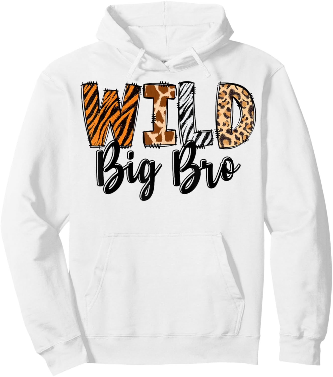 Wild Big Bro Zoo Born Two Be Wild B-day Safari Jungle Animal Hoodie - Hoodie | White