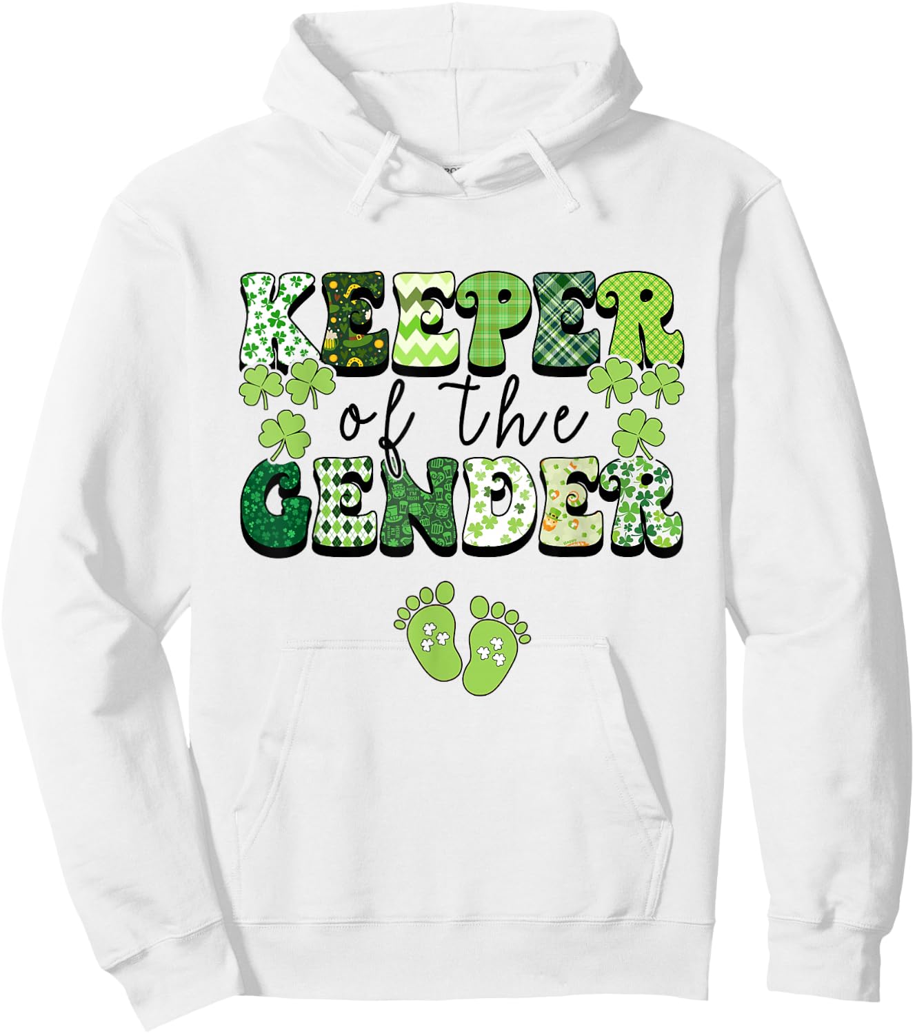 Keeper Of The Gender Reveal Baby Pregnancy St Patrick's Day Hoodie - Hoodie | White