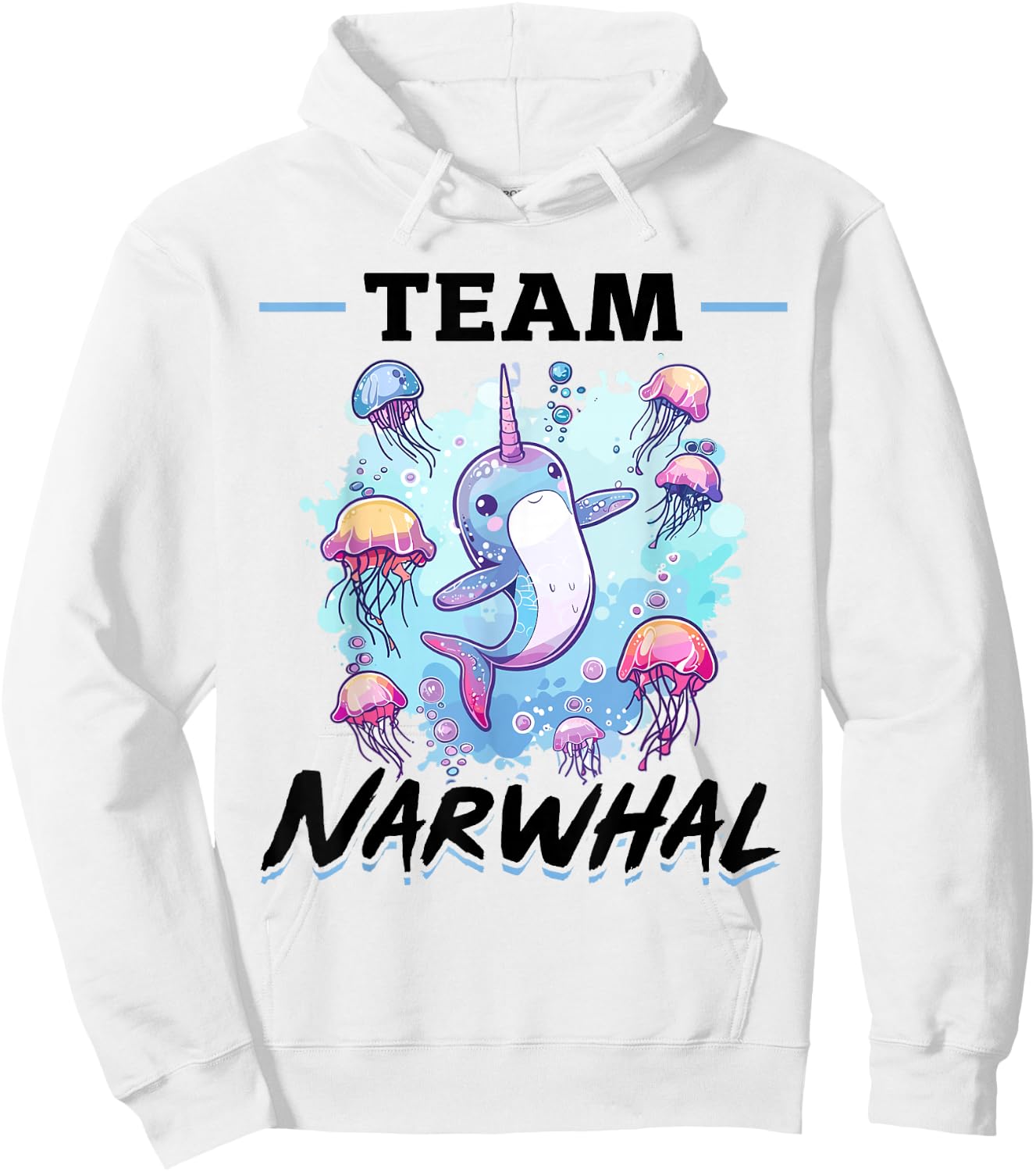 Funny Narwhal Jellyfish Animal Team Narwhal Hoodie - Hoodie | White
