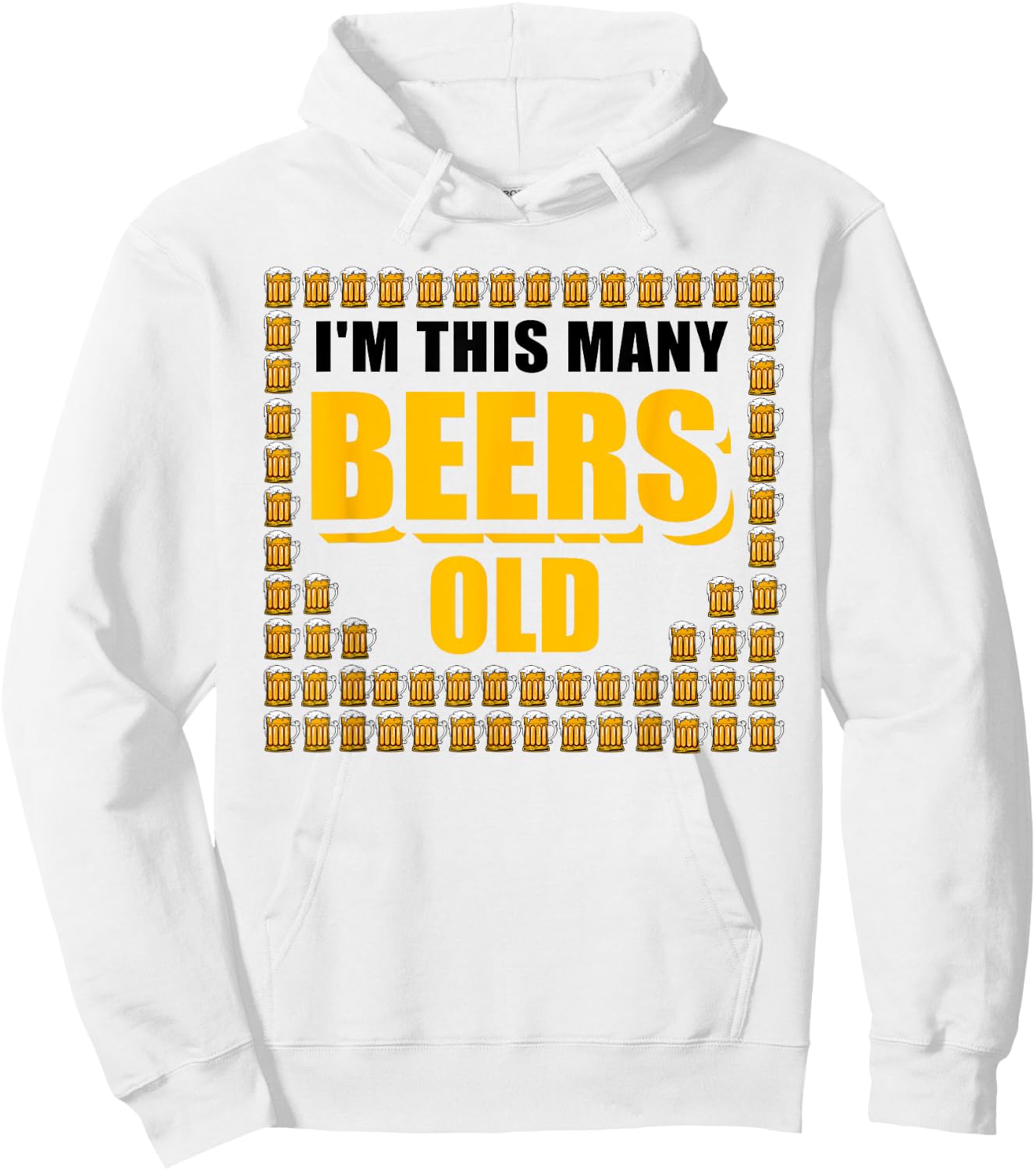 I'm This Many Beers Old 64th Birthday 64 Years Funny Gift Hoodie - Hoodie | White