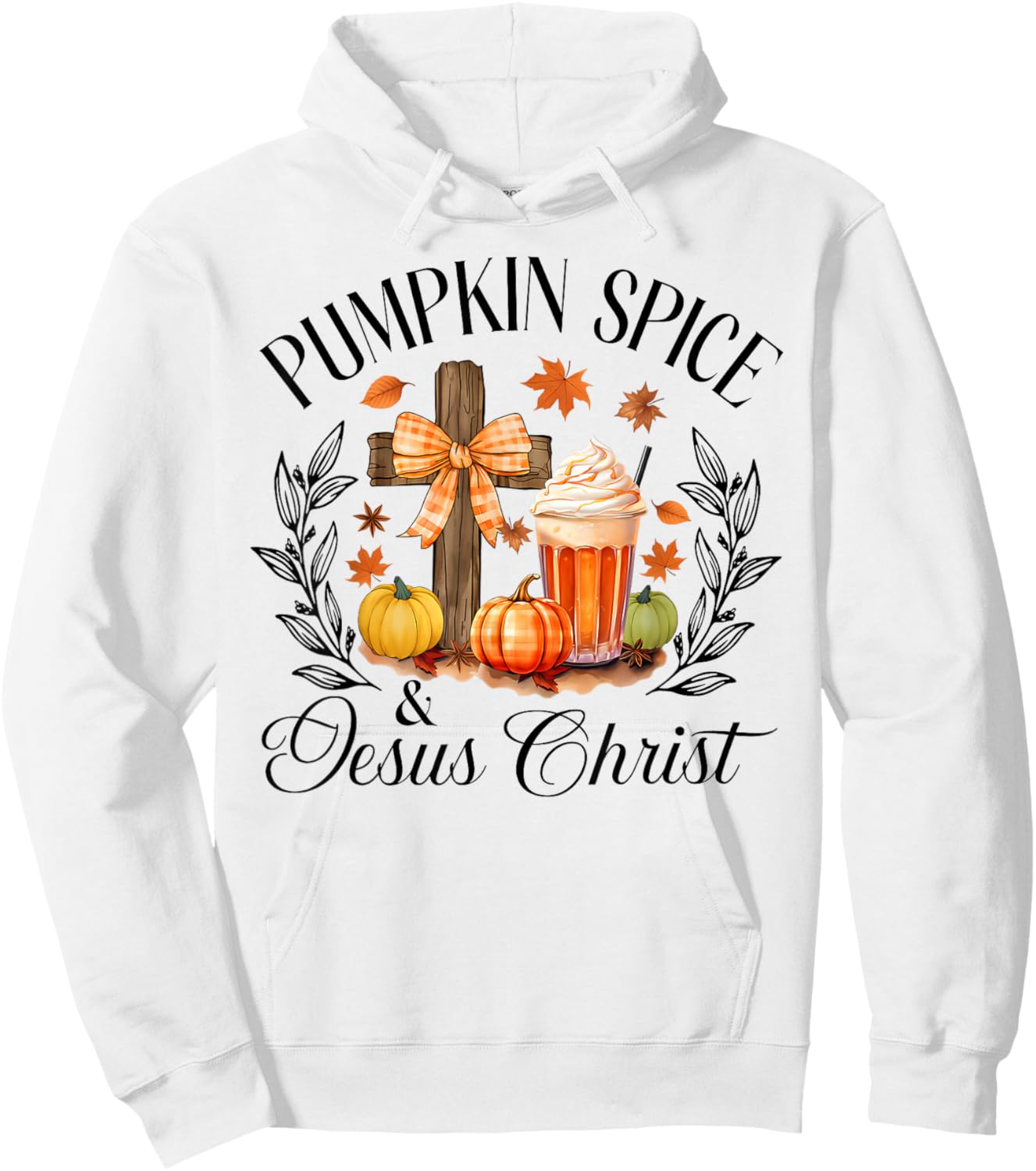Pumpkin Spice And Jesus Christ Cross Pumpkin Christian Hoodie - Hoodie | White