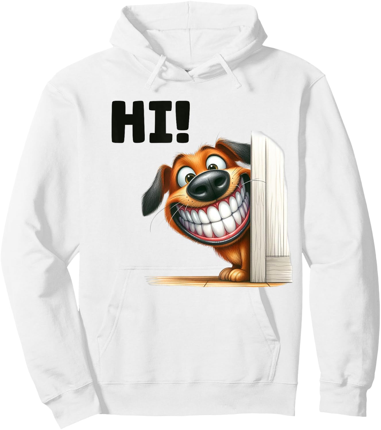 Funny Dog Peeking Smile Laughing Humor Big Teeth Pet Hi Men Women Kids Hoodie - Hoodie | White