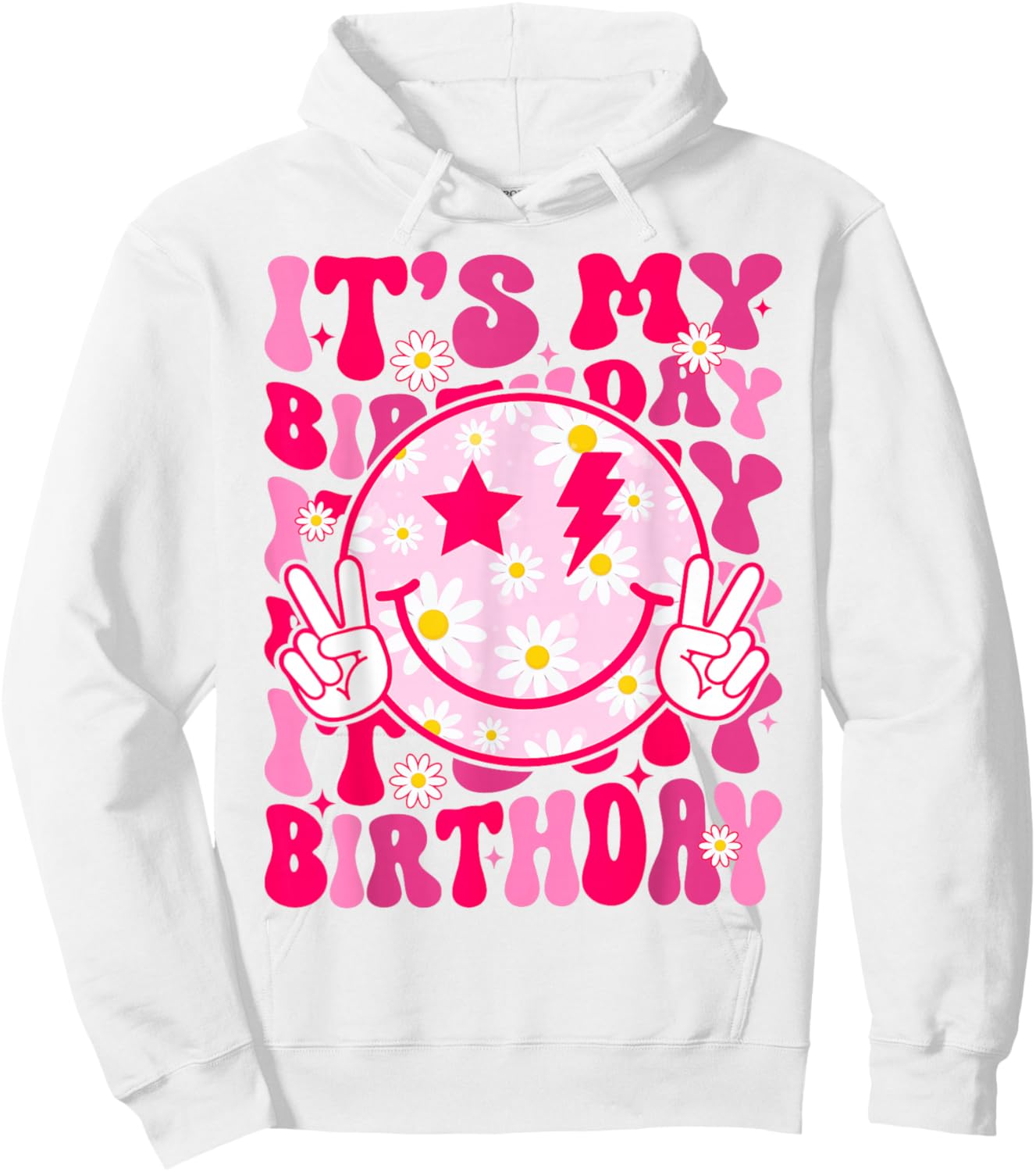Groovy It's My Birthday Women Teens Girls Preppy Smile Face Hoodie - Hoodie | White