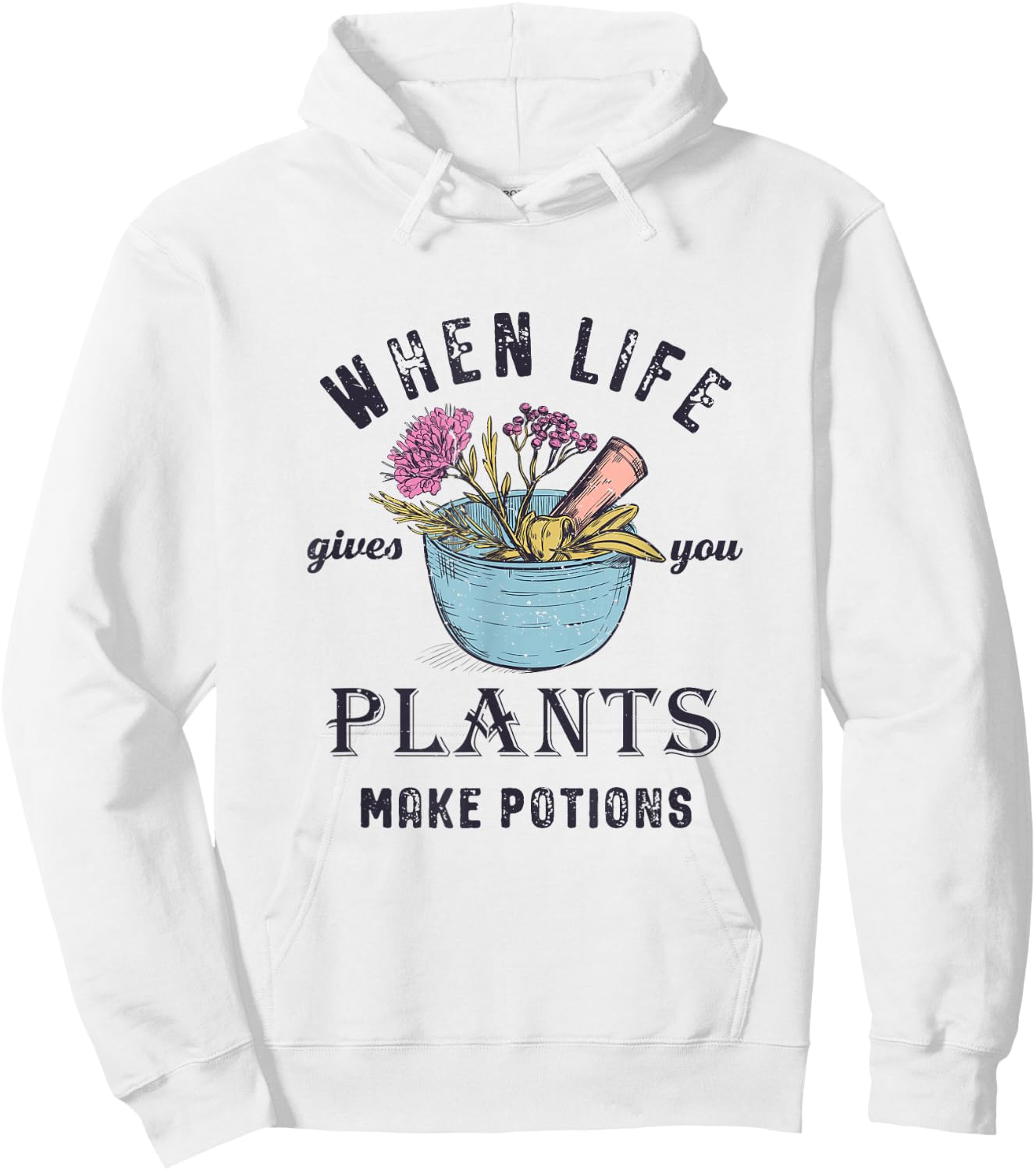 Funny Herbalist and Apothecarist Puns Make Potions Herbalism Hoodie - Hoodie | White