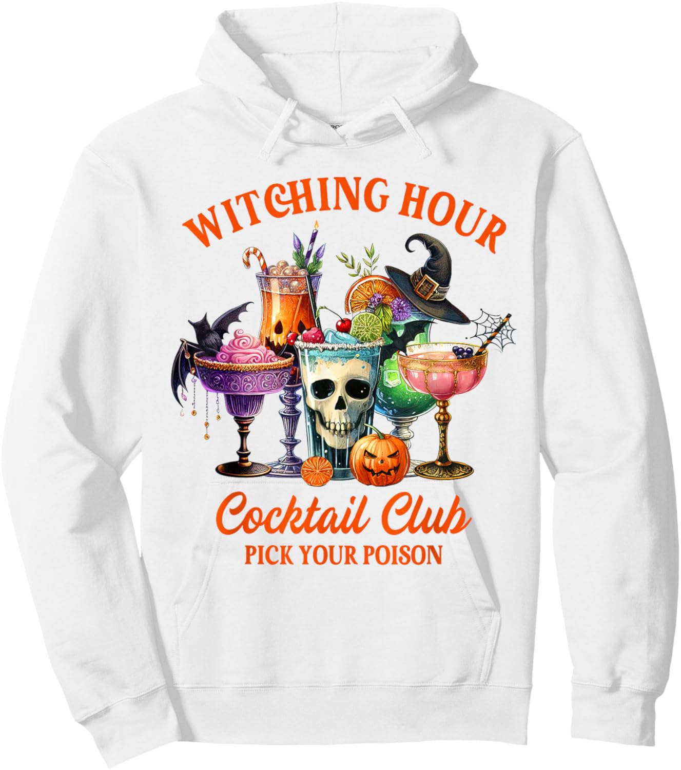 Halloween Vibes Witching Hour Cocktail Club Pick Your Poison Hoodie - Hoodie | White