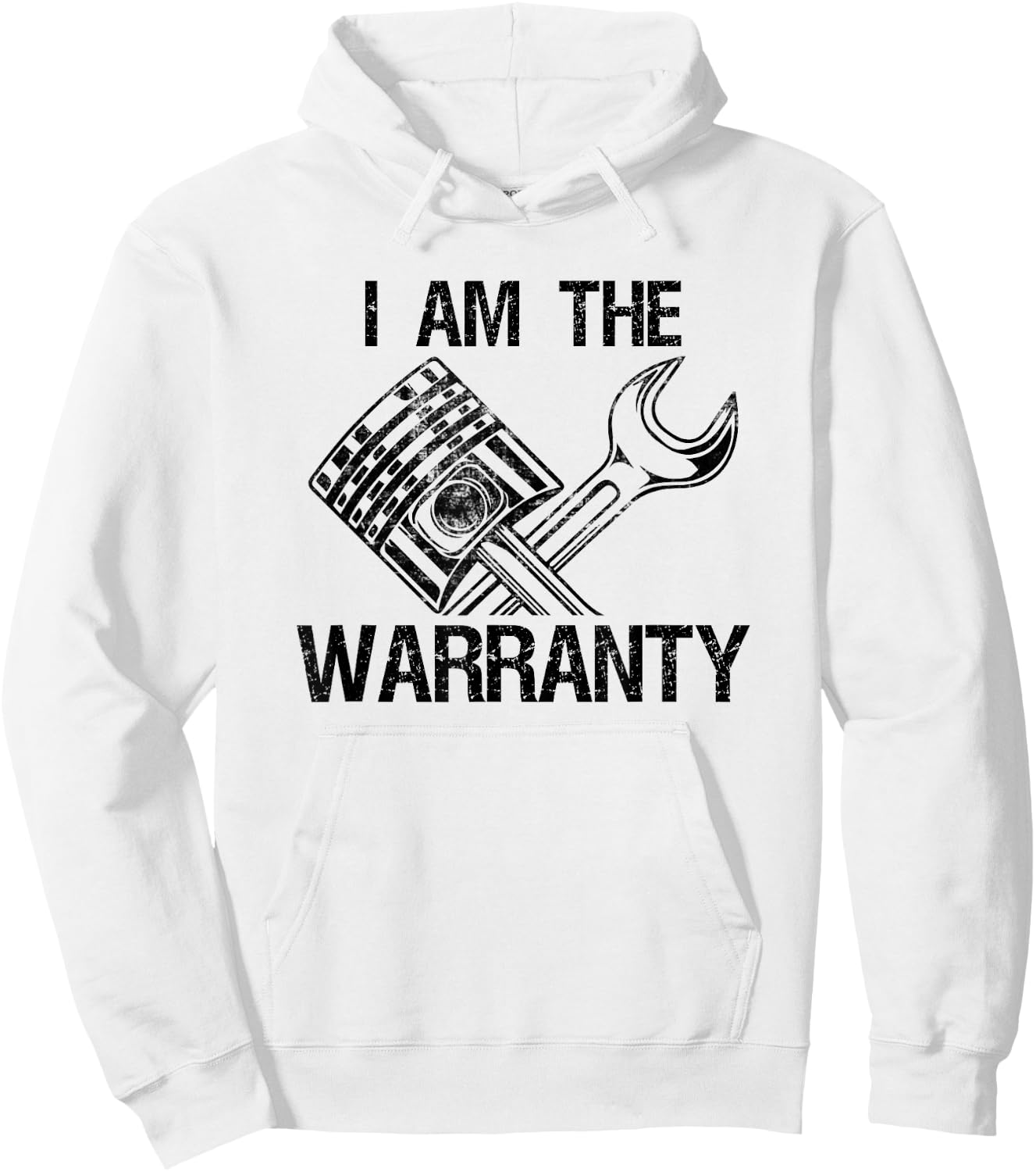 Mechanic I Am The Warranty Funny Race Car Parts Repair Guy Hoodie - Hoodie | White