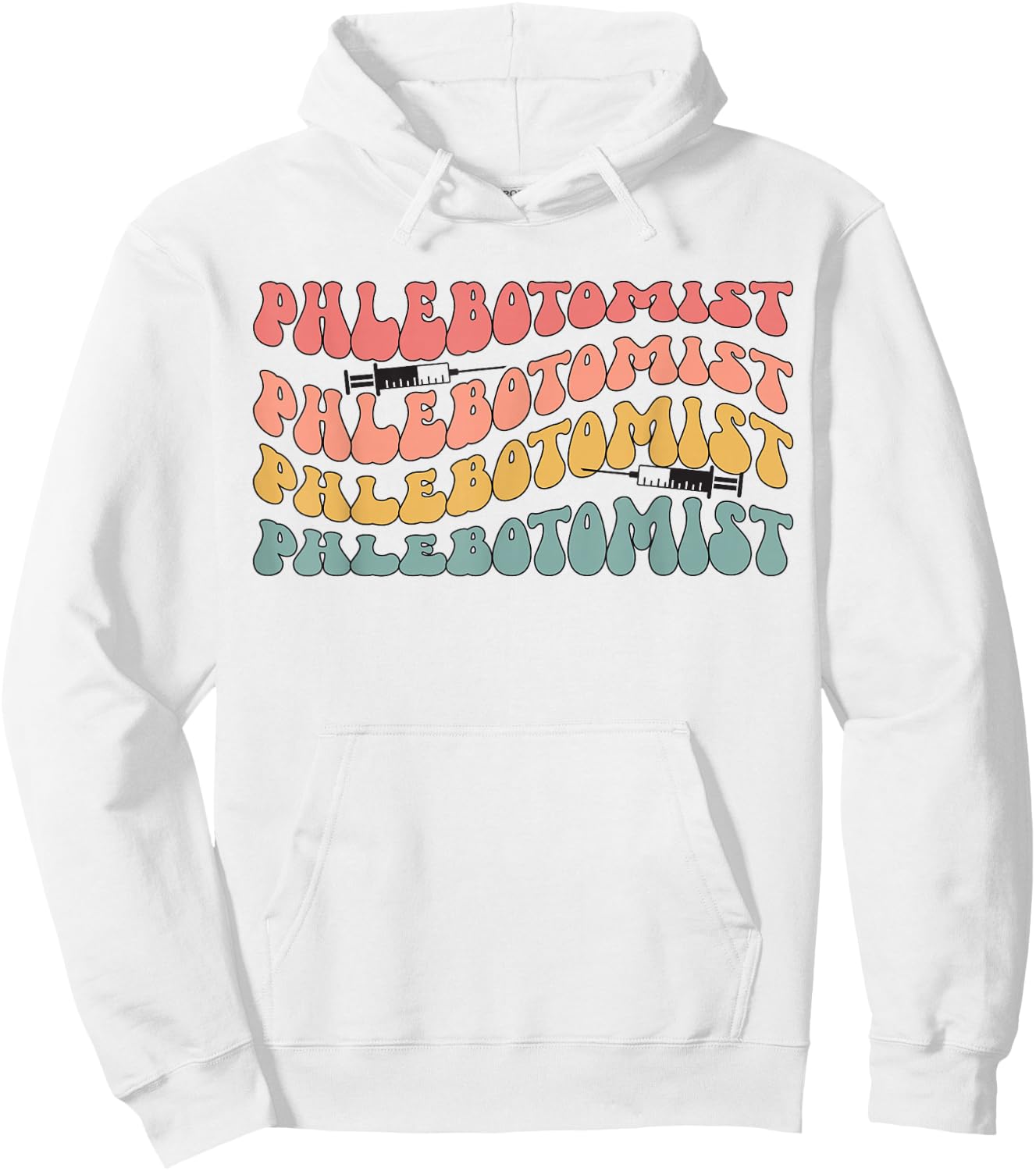 Phlebotomist Groovy Phlebotomy Phlebotomist Hoodie - Hoodie | White