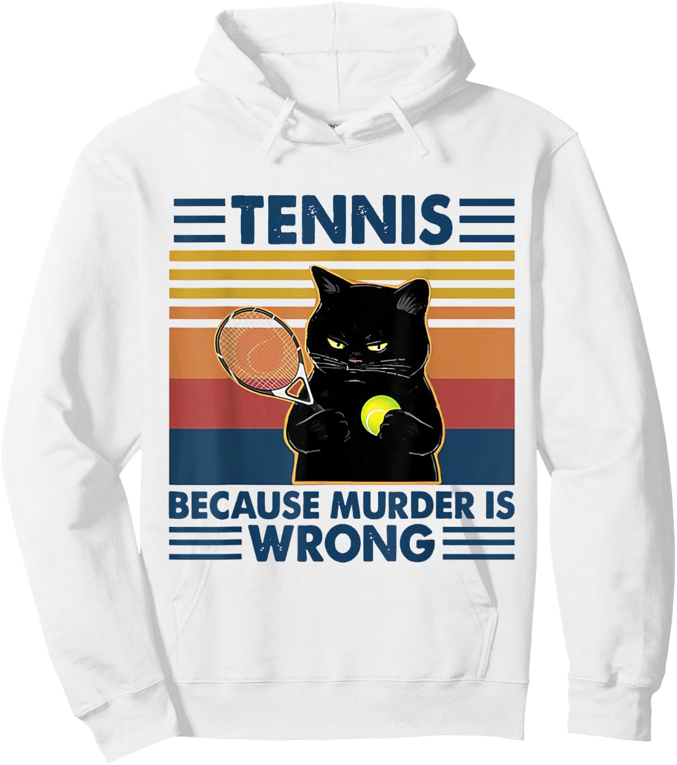 Tennis Because Murder Is Wrong TENNIS Hoodie - Hoodie | White