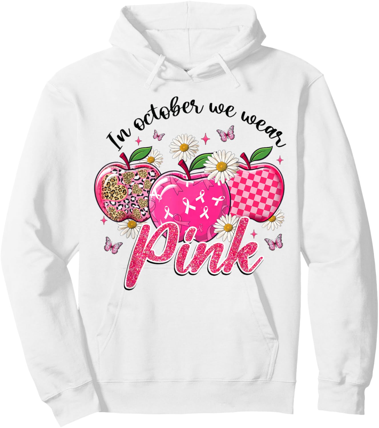 In October We Wear Pink Apple Teacher Daisy Breast Cancer Hoodie - Hoodie | White