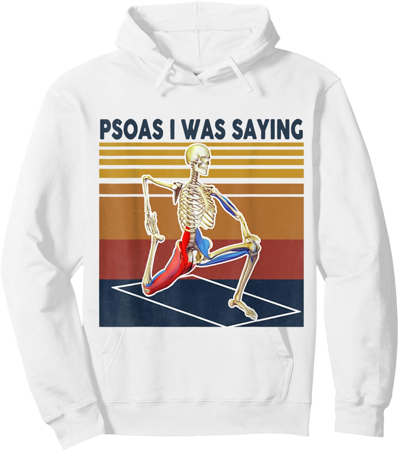 Psoas I Was Saying Massage Therapist Sekelton Hoodie - Hoodie | White