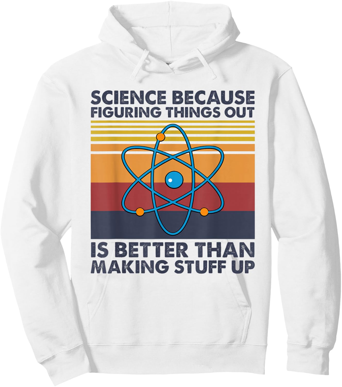 Funny Science Saying Pun Joke Hoodie - Hoodie | White
