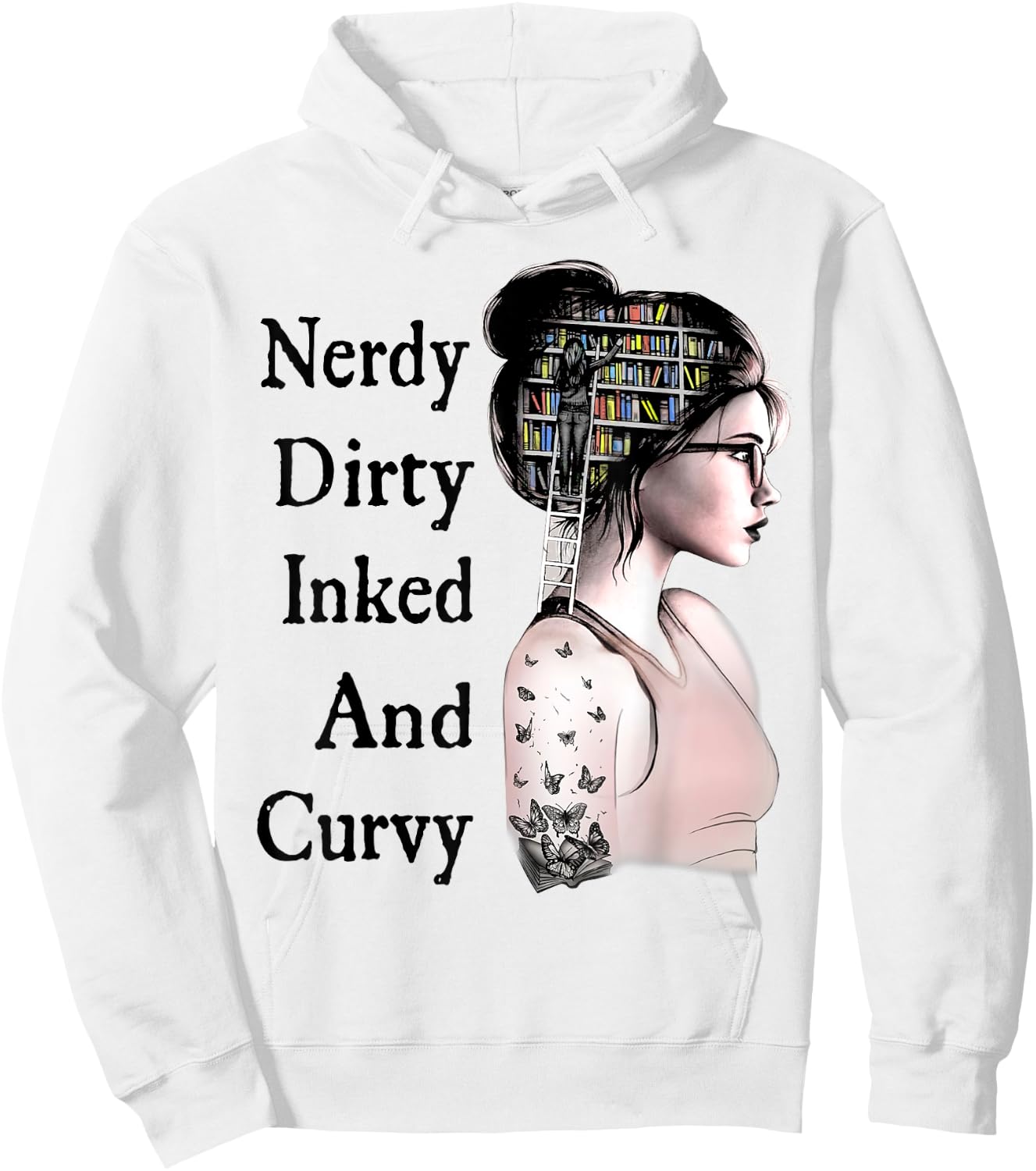 Nerdy Dirty Inked & Curvy Reading Lovers Tattoo Gifts Hoodie - Hoodie | White