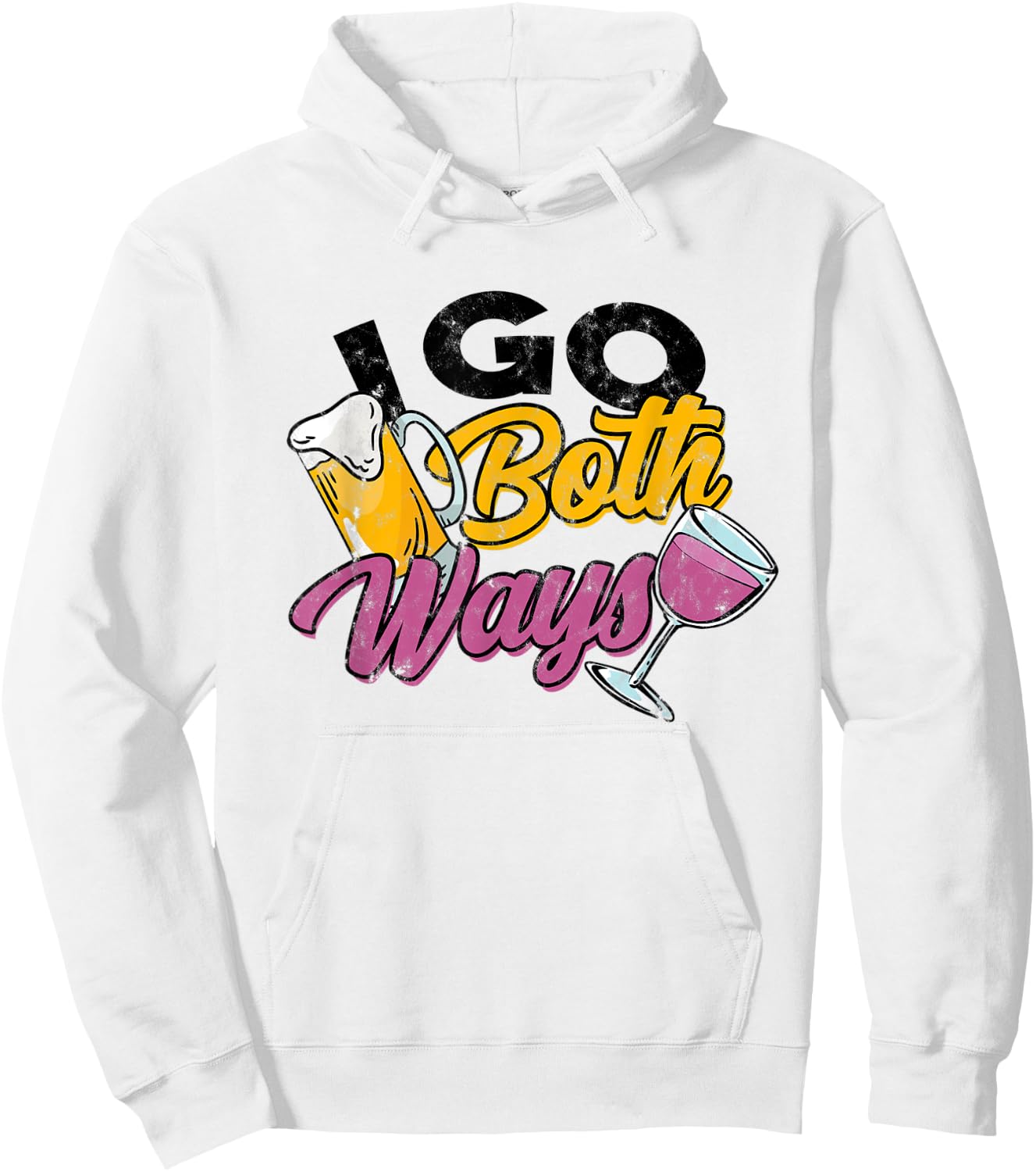 I go Both Ways - Beer & Wine Drinking - Alcohol Drinker Hoodie - Hoodie | White