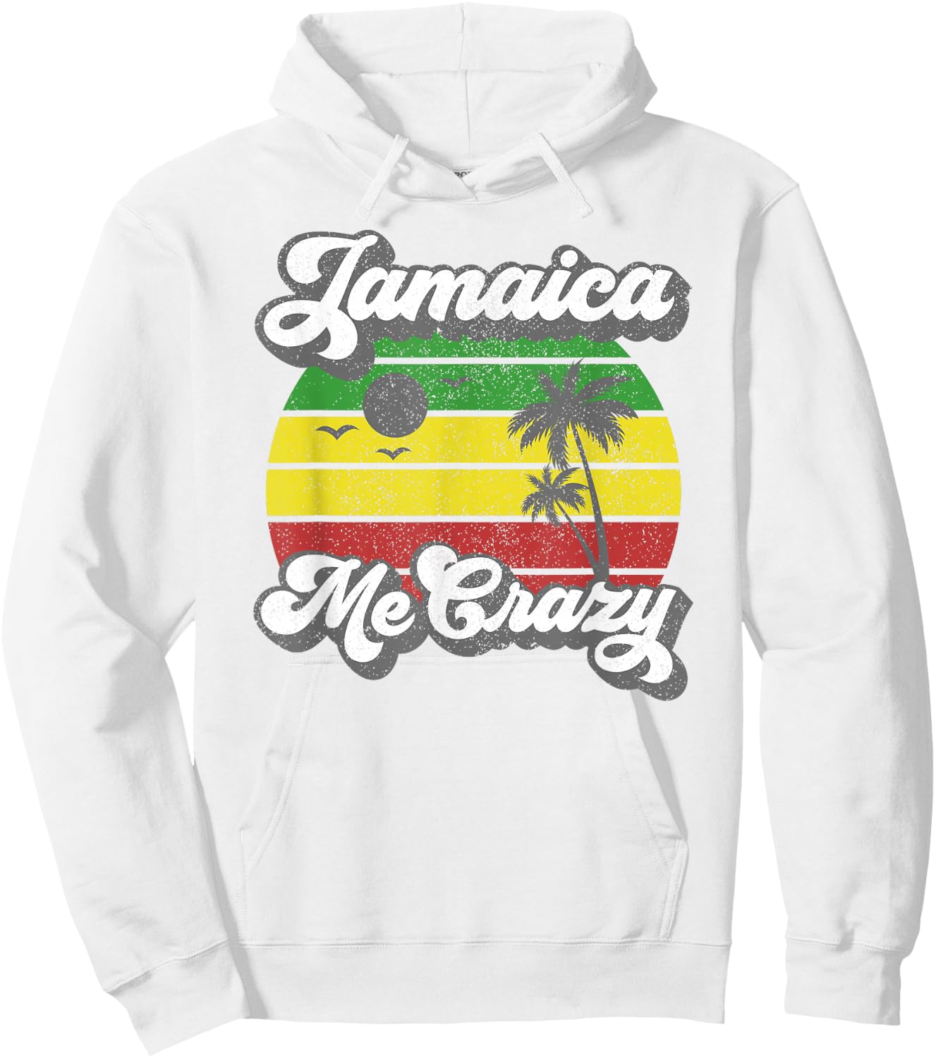 Jamaica Me Crazy Rasta Roots Rock Reggae Jamaican Retro Gift Hoodie - Hoodie | White