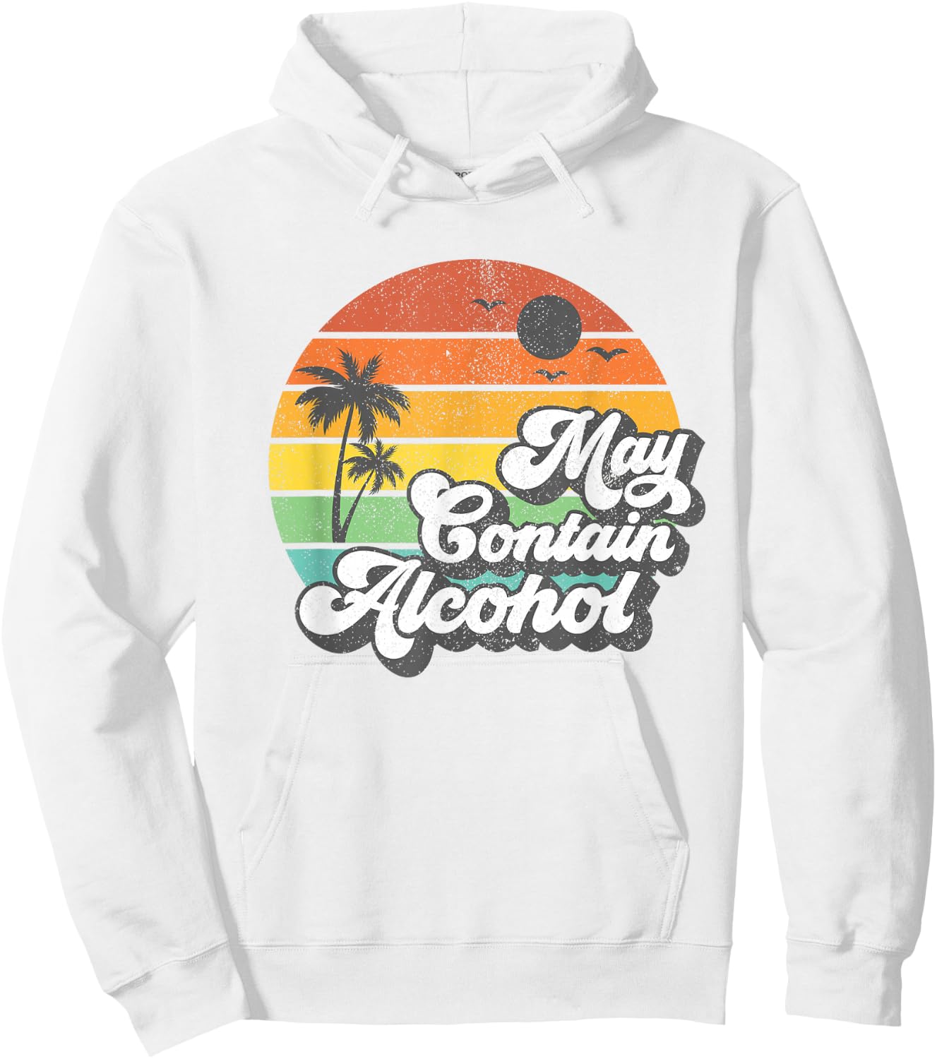 May Contain Alcohol Women Funny Retro Summer Vacation Gift Hoodie - Hoodie | White