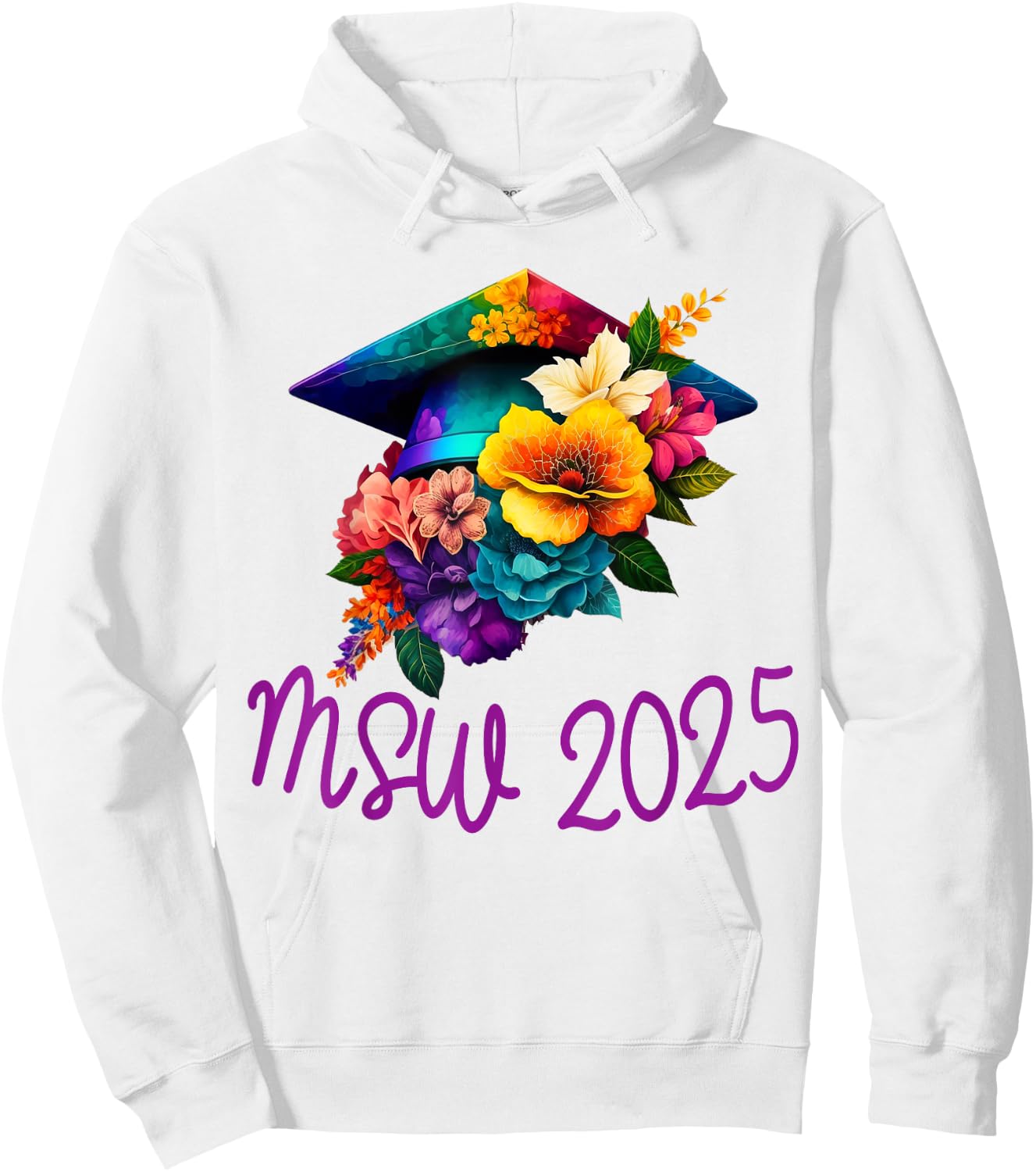 MSW 2025 Masters Social Work Worker Graduation Hoodie - Hoodie | White
