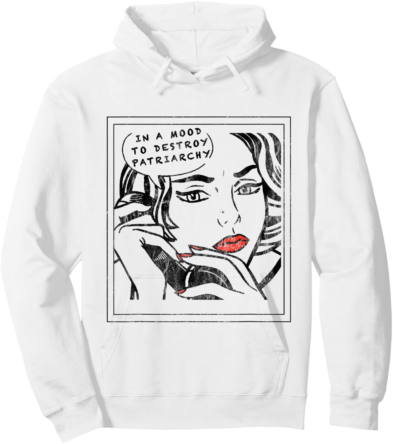 In a Mood to Destroy Patriarchy Feminist Women rights Hoodie - Hoodie | White
