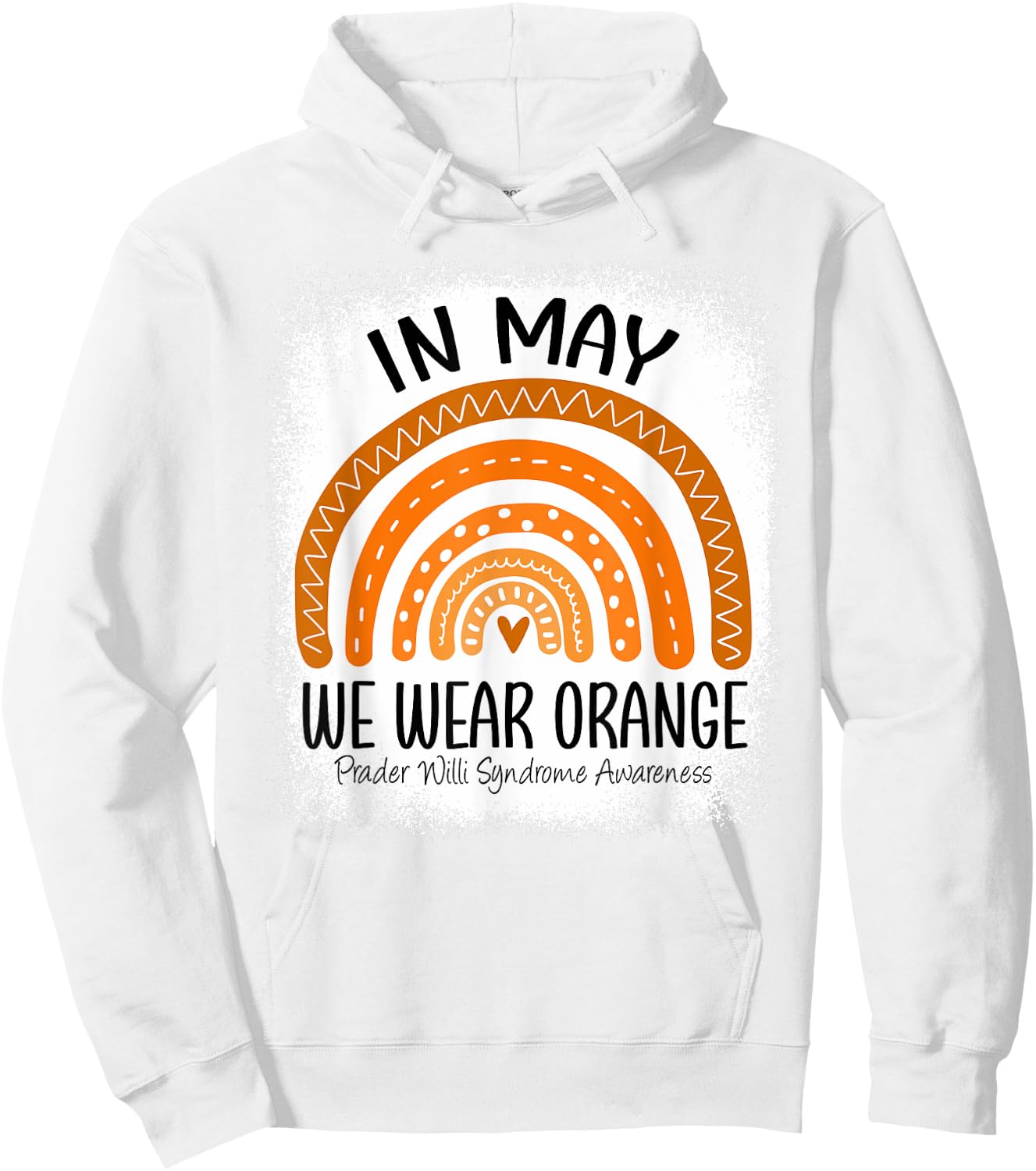 Rainbow May We Wear Orange Prader Willi Syndrome Awareness Hoodie - Hoodie | White