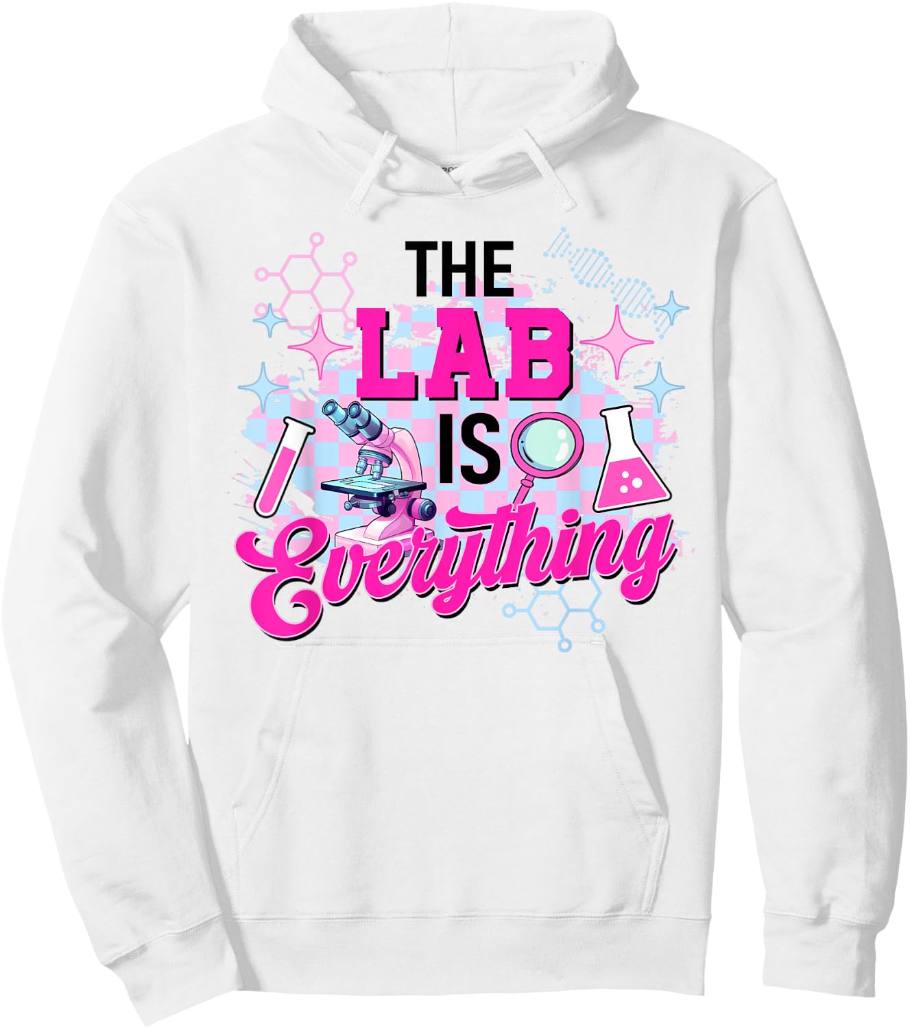 Laboratory Is Everything Lab Week 2024 Medical Laboratory Hoodie - Hoodie | White