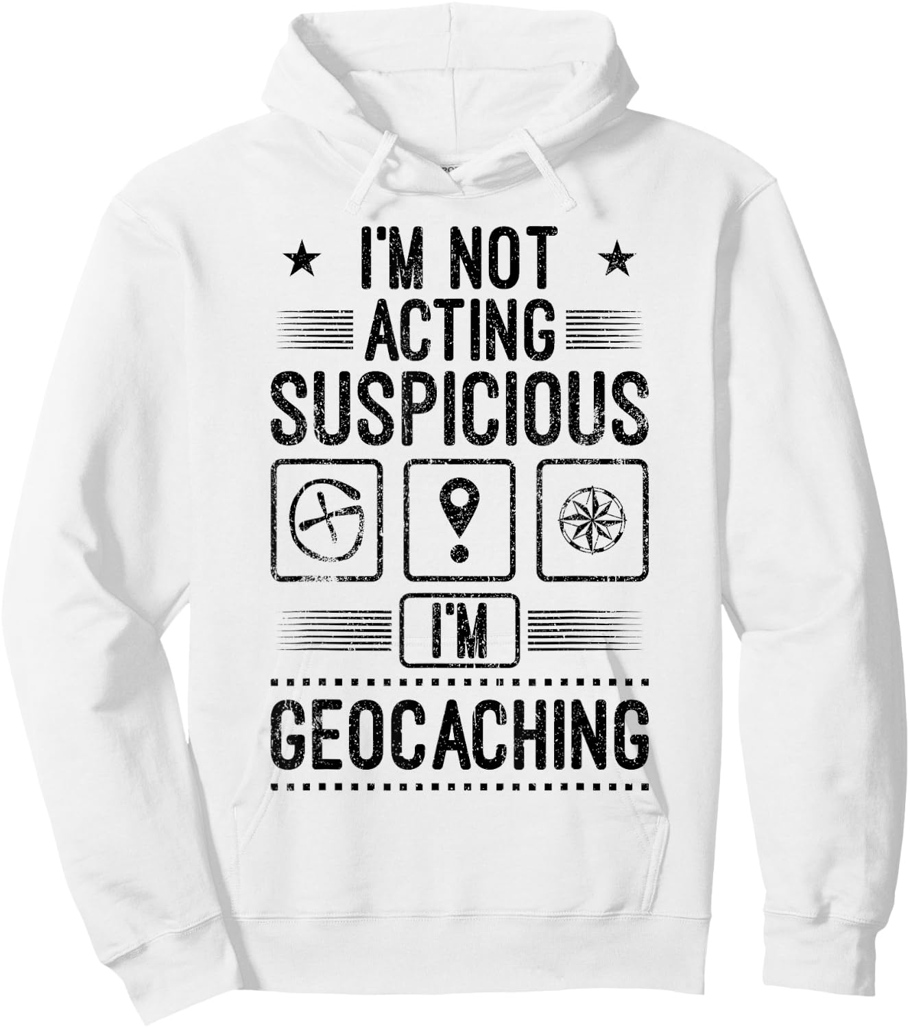 Ich bin Geocacher Geocaching Suspicious Geocaching Gift Hoodie - Hoodie | White