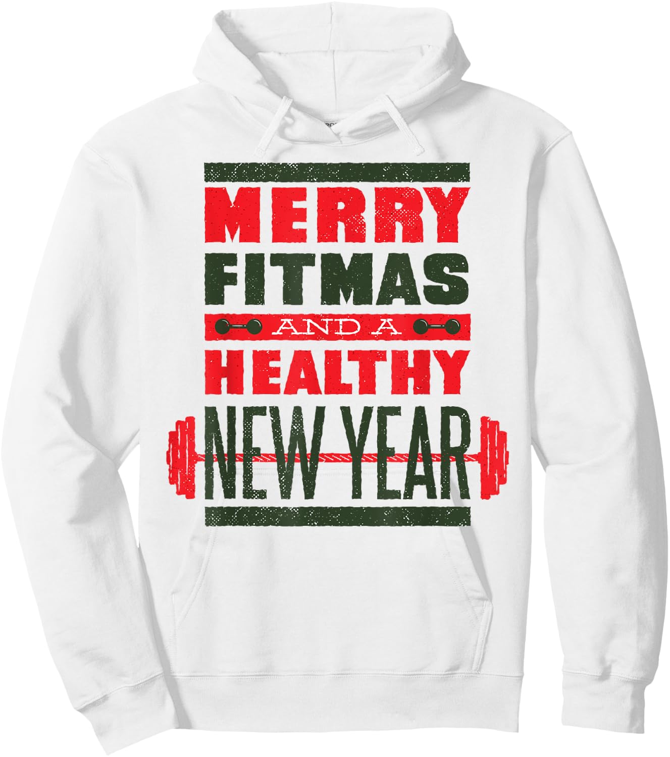 MERRY FITMAS HEALTHY NEW YEAR Christmas Goals Meme Hoodie - Hoodie | White