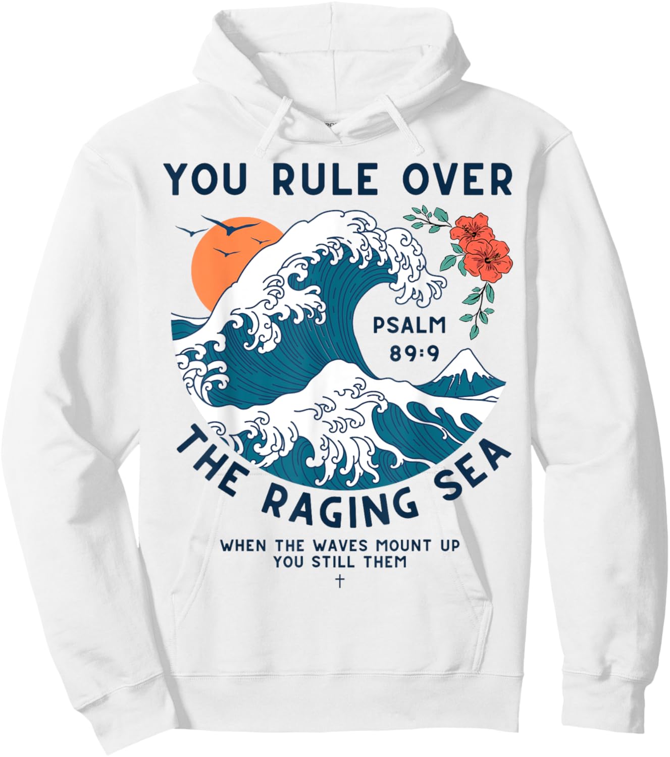 Psalm 89:9 Inspirational Christian Bible Verse Retro Hoodie - Hoodie | White
