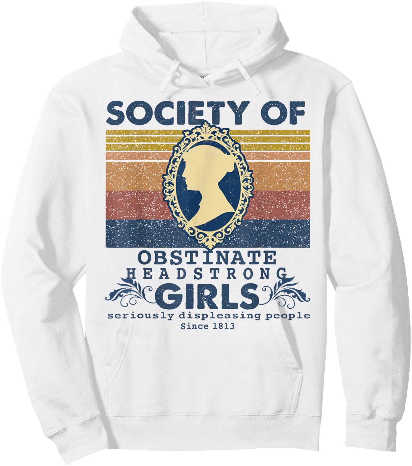 Society of Obstinate headstrong girls shirt Hoodie - Hoodie | White