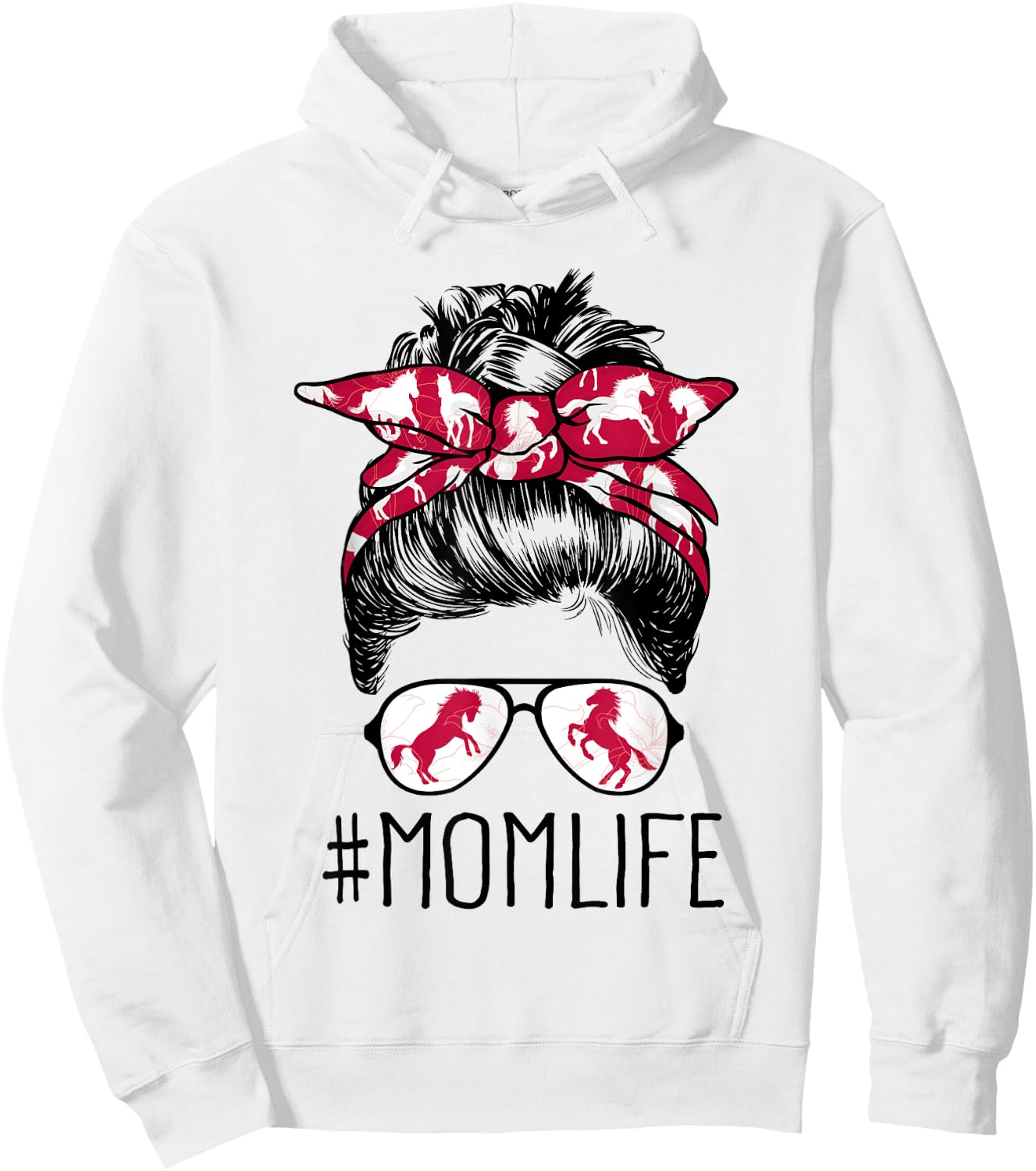 Mom Life Horse Mom Barn Mothers Day 2021 Funny Messy Bun Hoodie - Hoodie | White