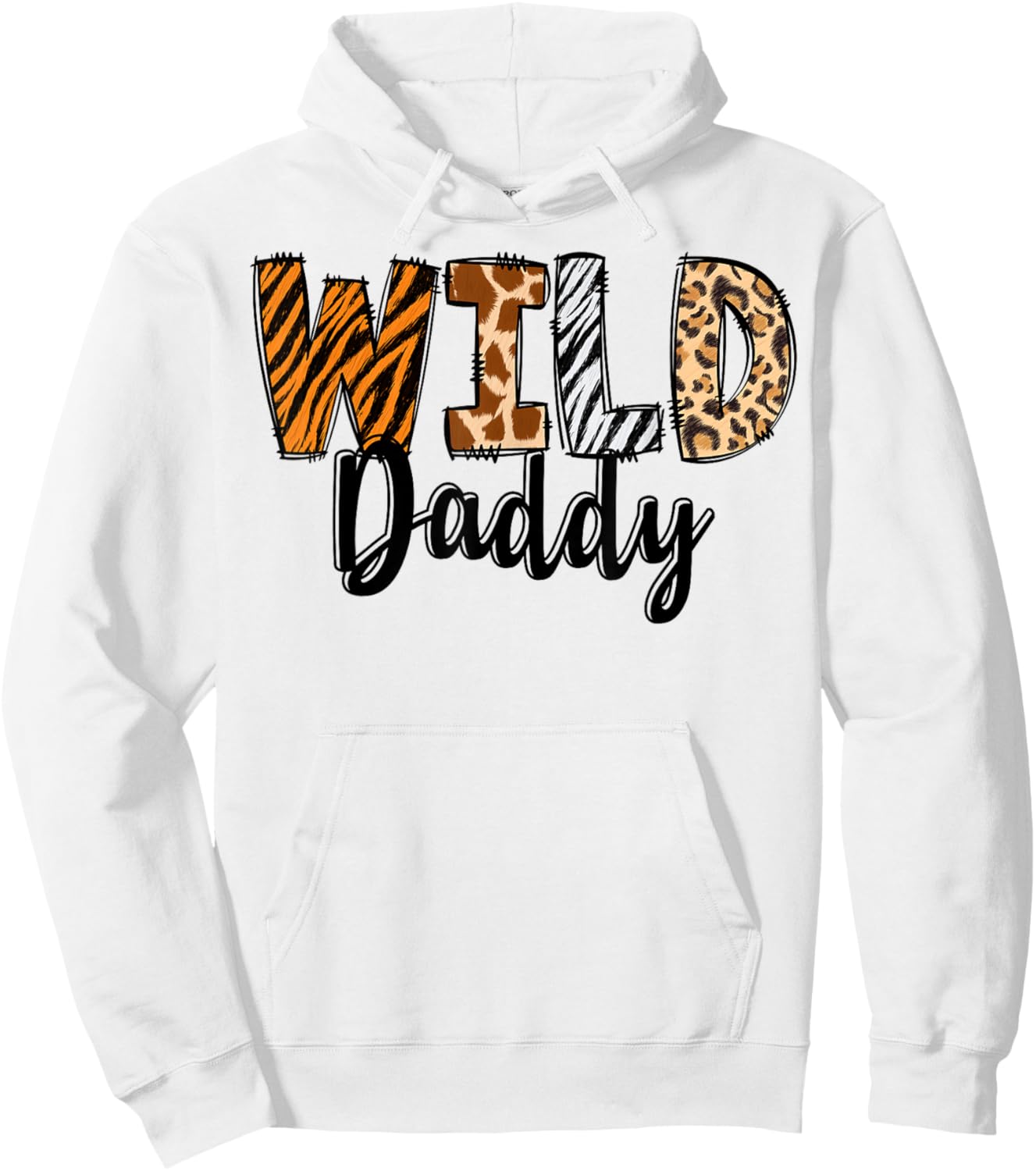 Wild Daddy Zoo Born Two Be Wild B-day Safari Jungle Animal Hoodie - Hoodie | White