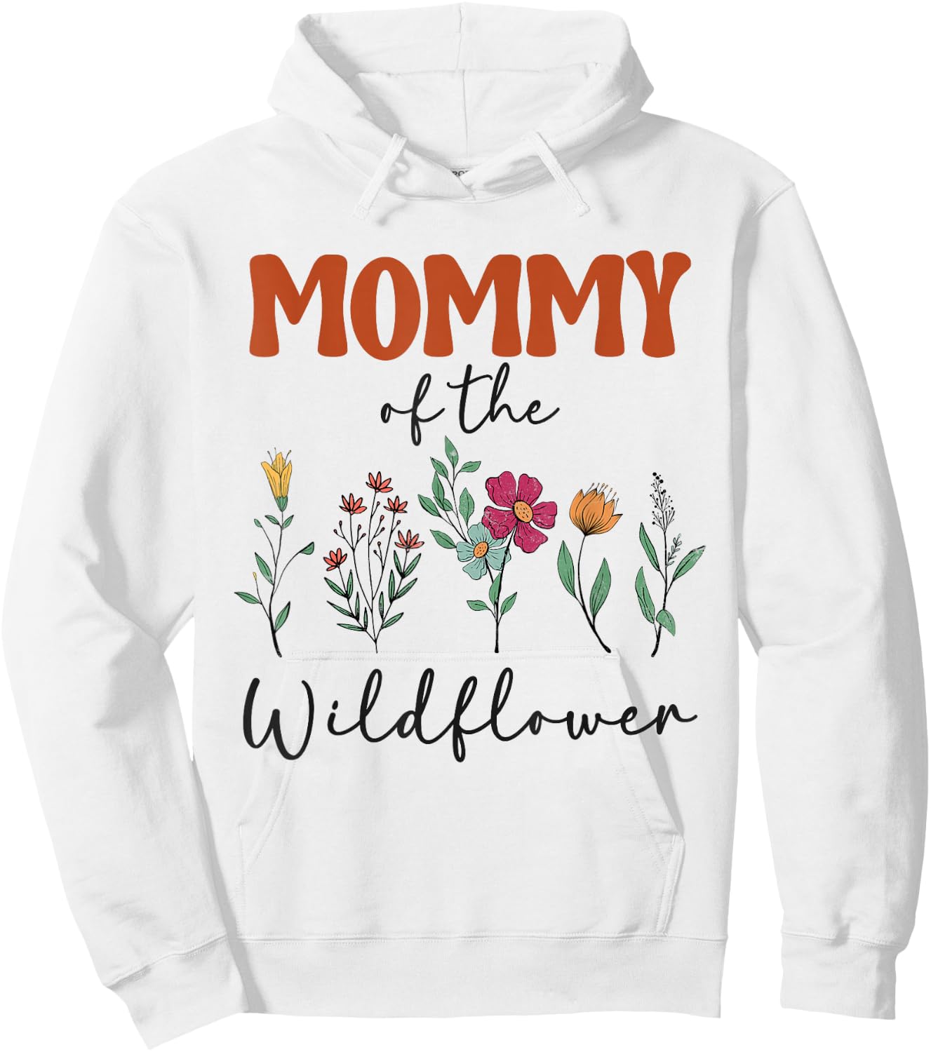 Mommy Of The Wildflower Birthday Family Matching Baby Shower Hoodie - Hoodie | White