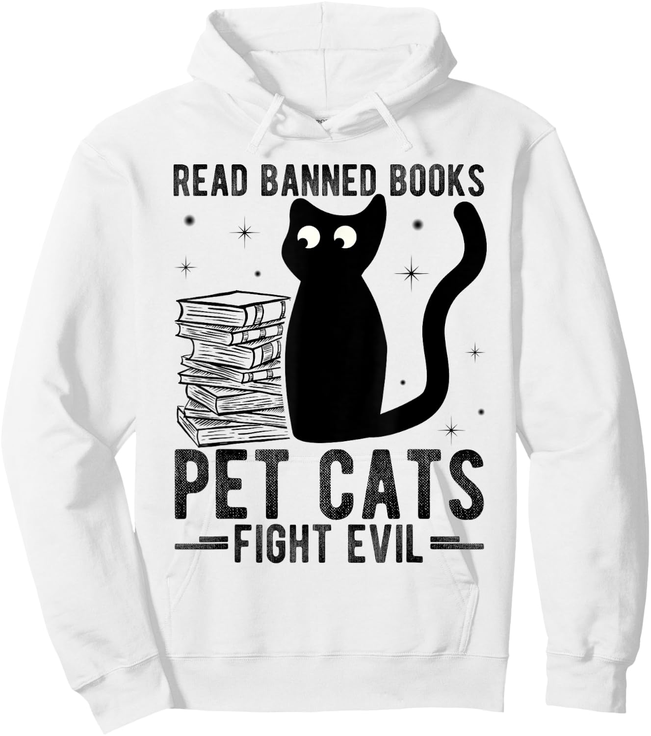 Read Banned Books Pet Cats Fight Evil Read Banned Books Hoodie - Hoodie | White