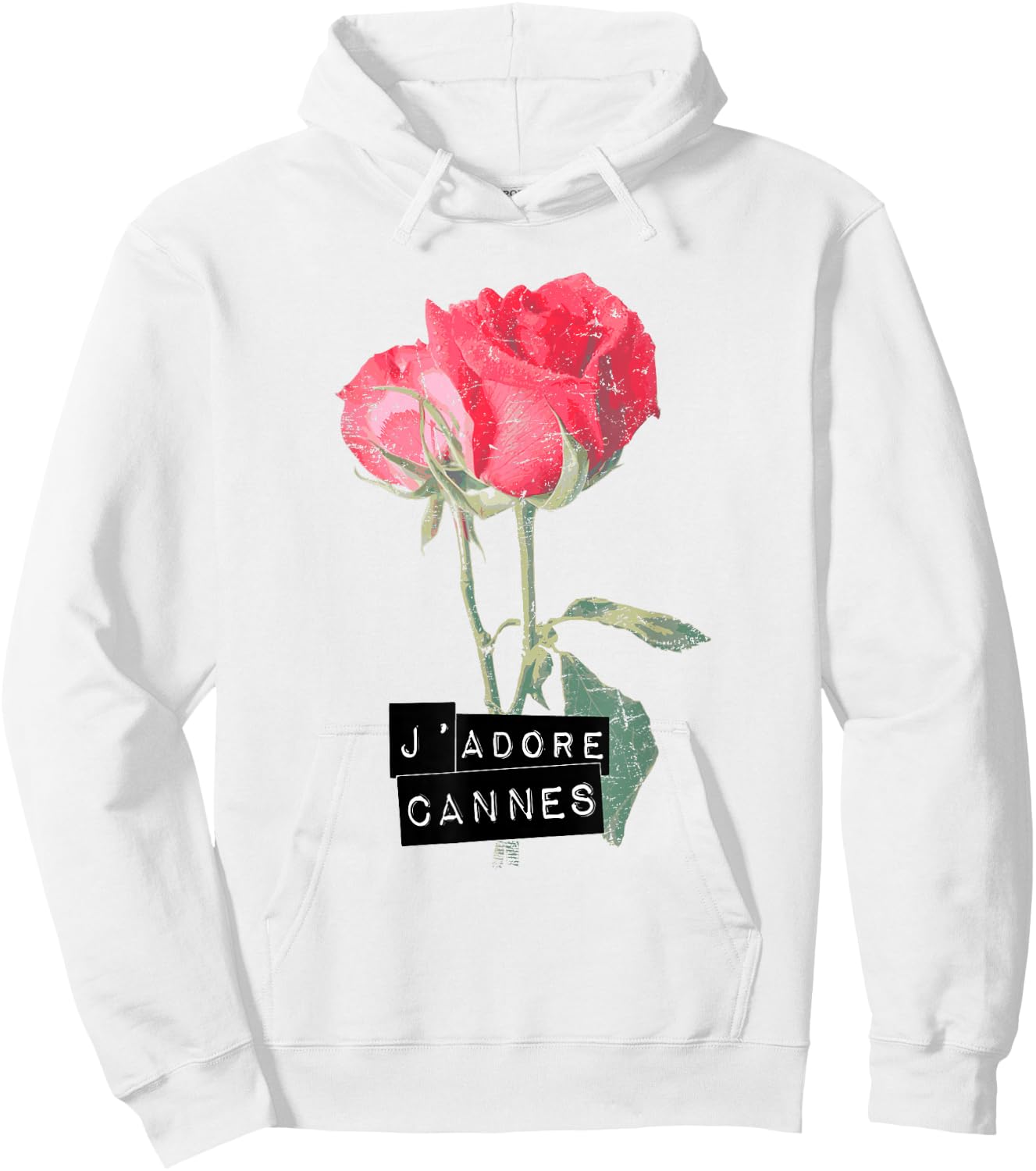 Cannes France Rose Flower J'adore I LOVE CANNES Hoodie - Hoodie | White