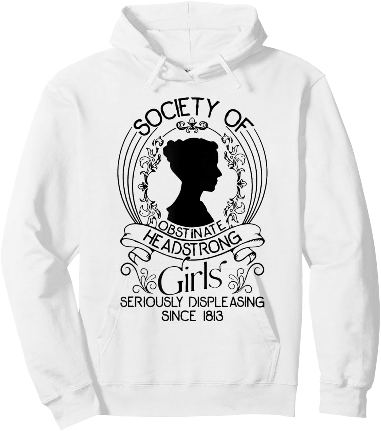 Society Of Obstinate Headstrong Girls Seriously Displeasing Hoodie - Hoodie | White