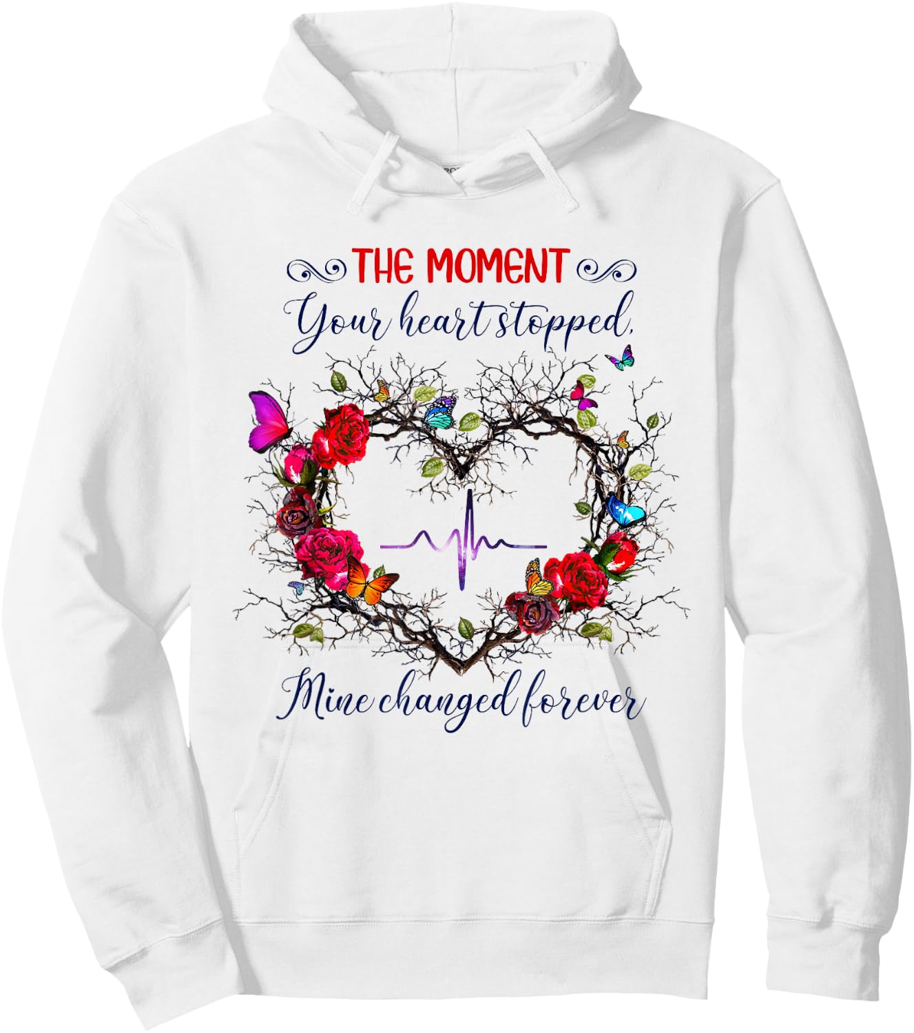 The Moment Your Heart Stopped Mine Changed Forever Hoodie - Hoodie | White