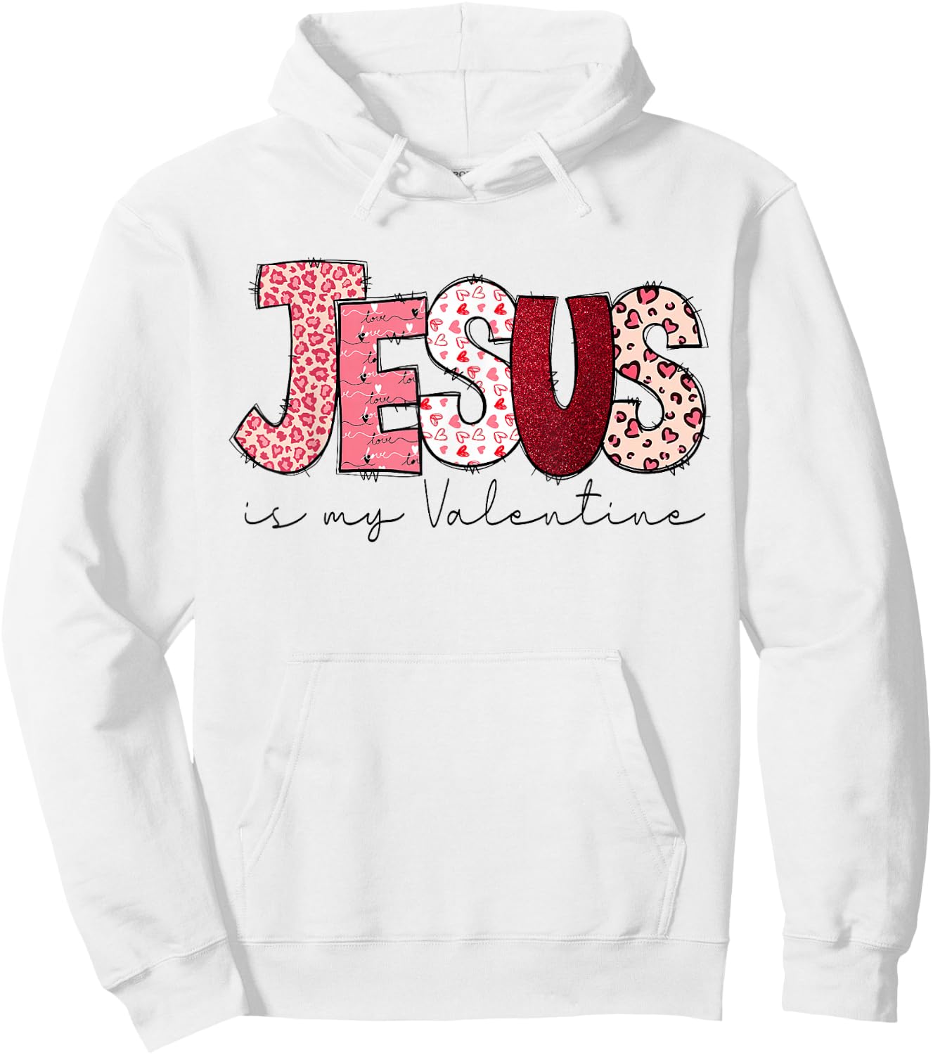 Christian Valentines Day Jesus Religious Valentine Hoodie - Hoodie | White