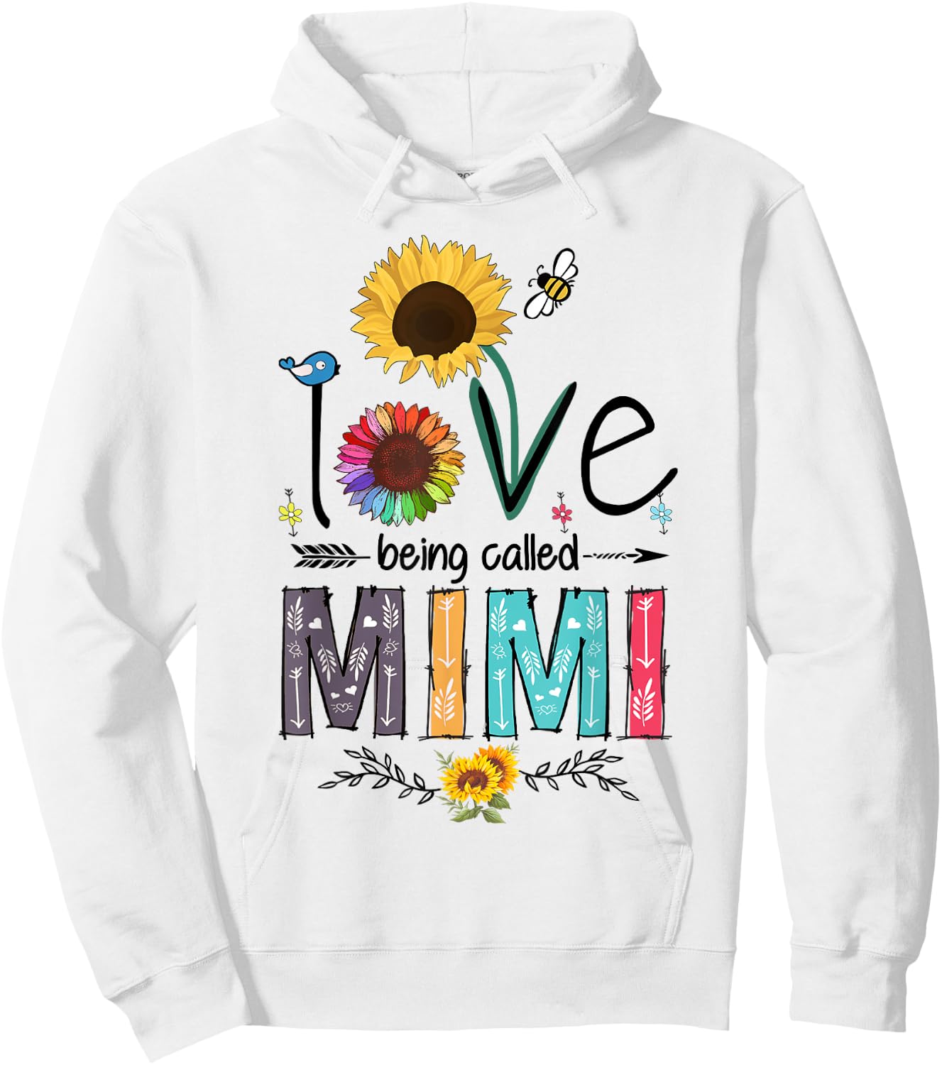 I Love Being Called Mimi Sunflower Cute Mother's Day Woman Hoodie - Hoodie | White