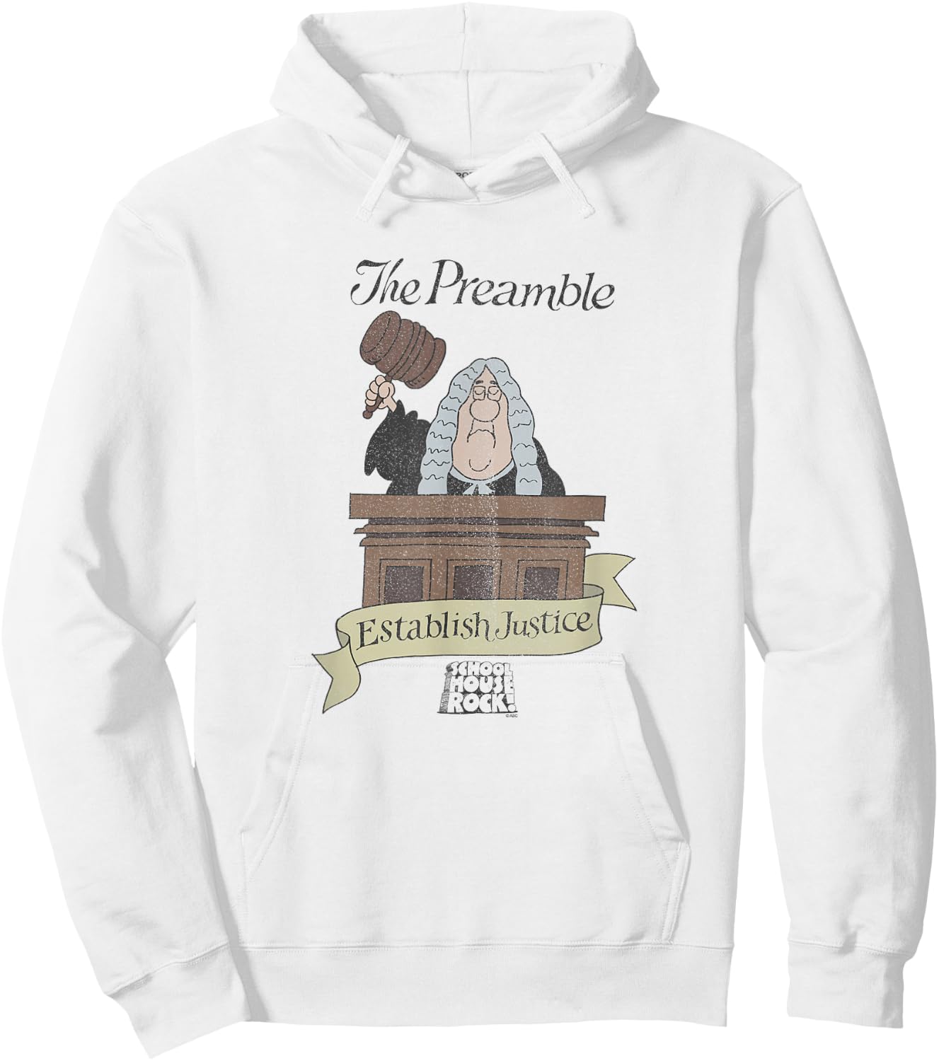Schoolhouse Rock The Preamble Establish Justice Retro TV Hoodie - Hoodie | White