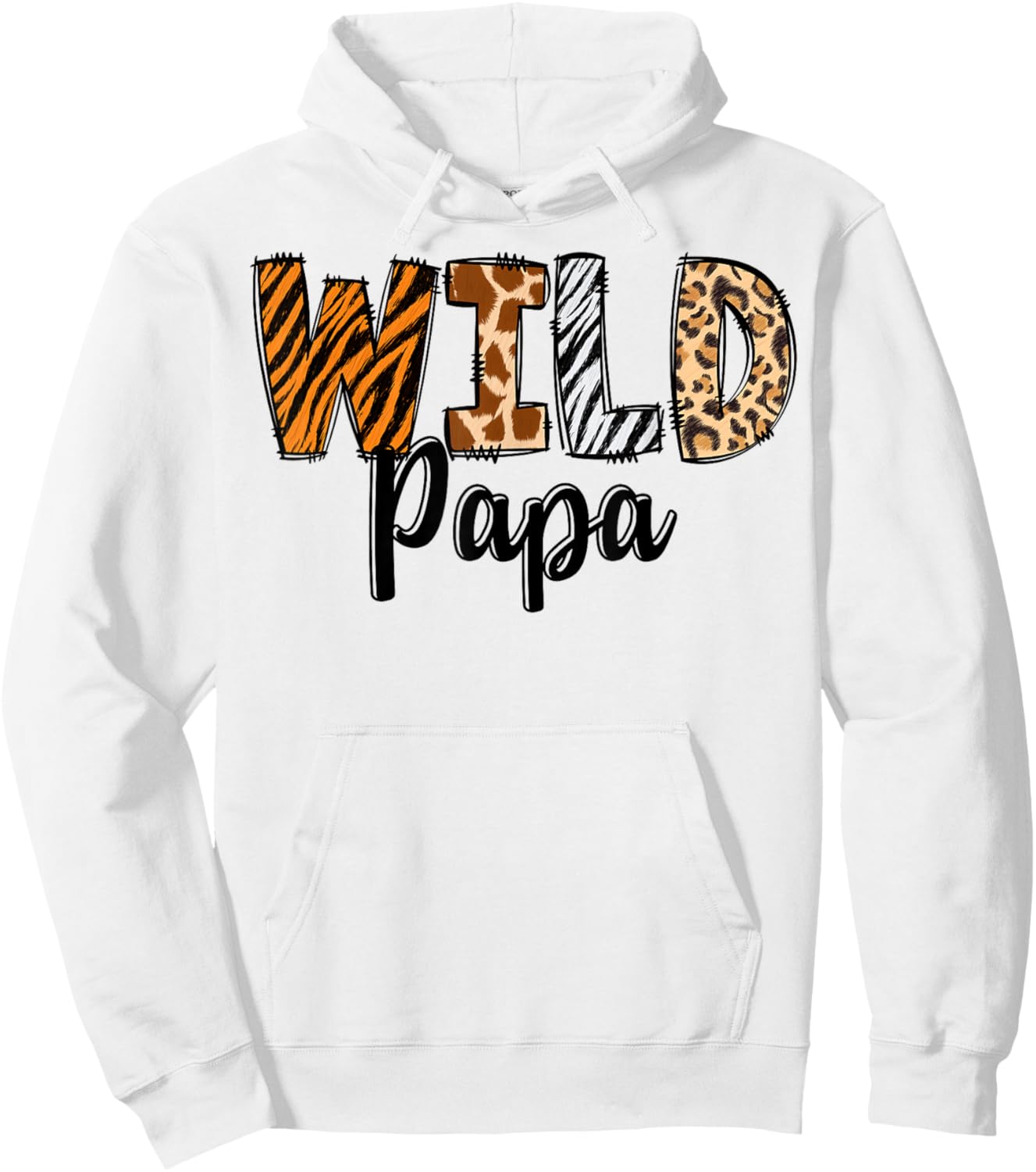 Wild Papa Zoo Born Two Be Wild B-day Safari Jungle Animal Hoodie - Hoodie | White