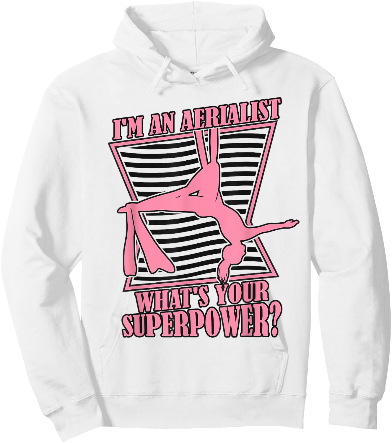 What's Your Superpower Gymnastics Aerial Yoga Aerial Silks Hoodie - Hoodie | White