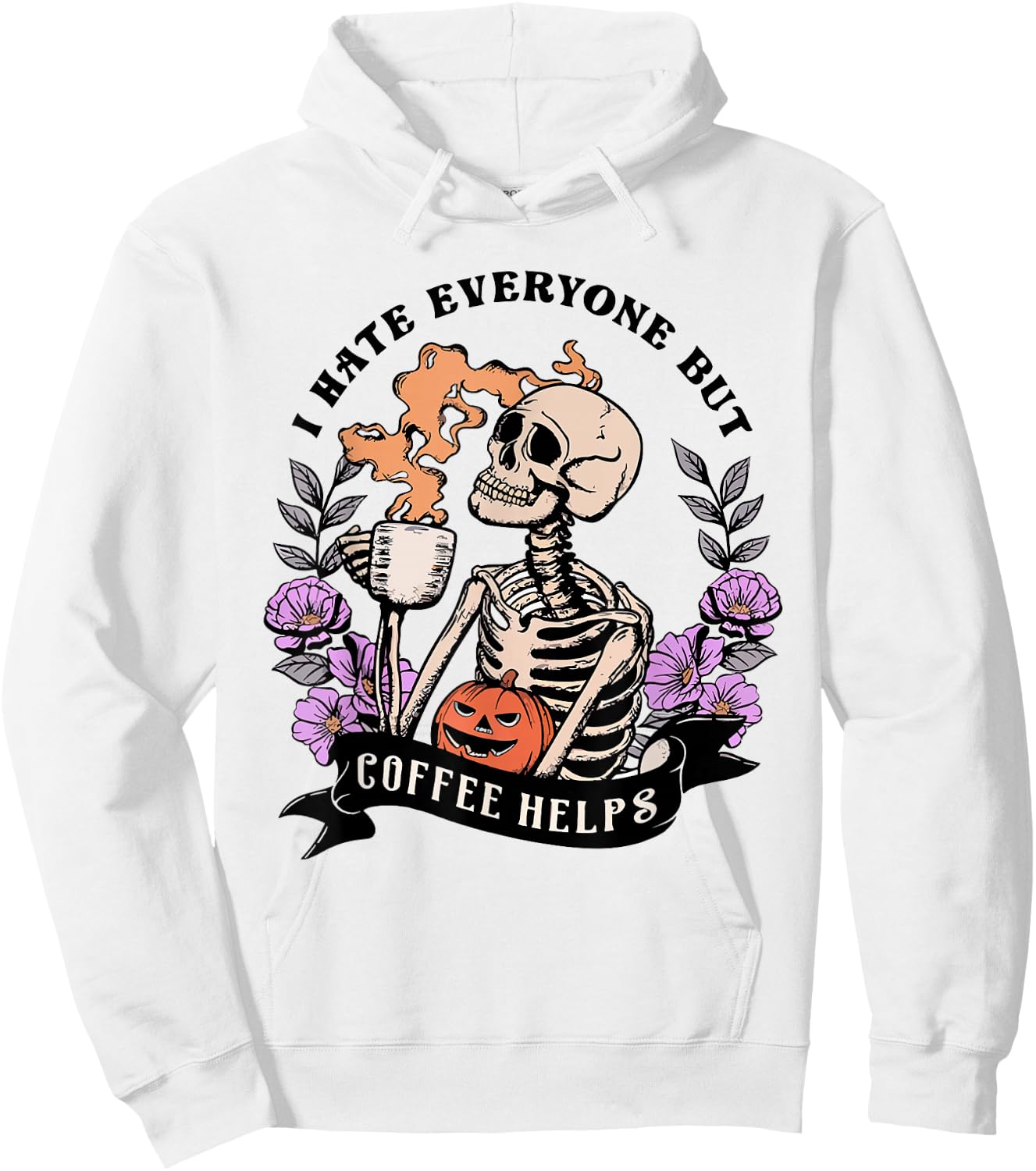 I Hate Everyone But Coffee Helps Vintage Retro Skeleton Hoodie - Hoodie | White