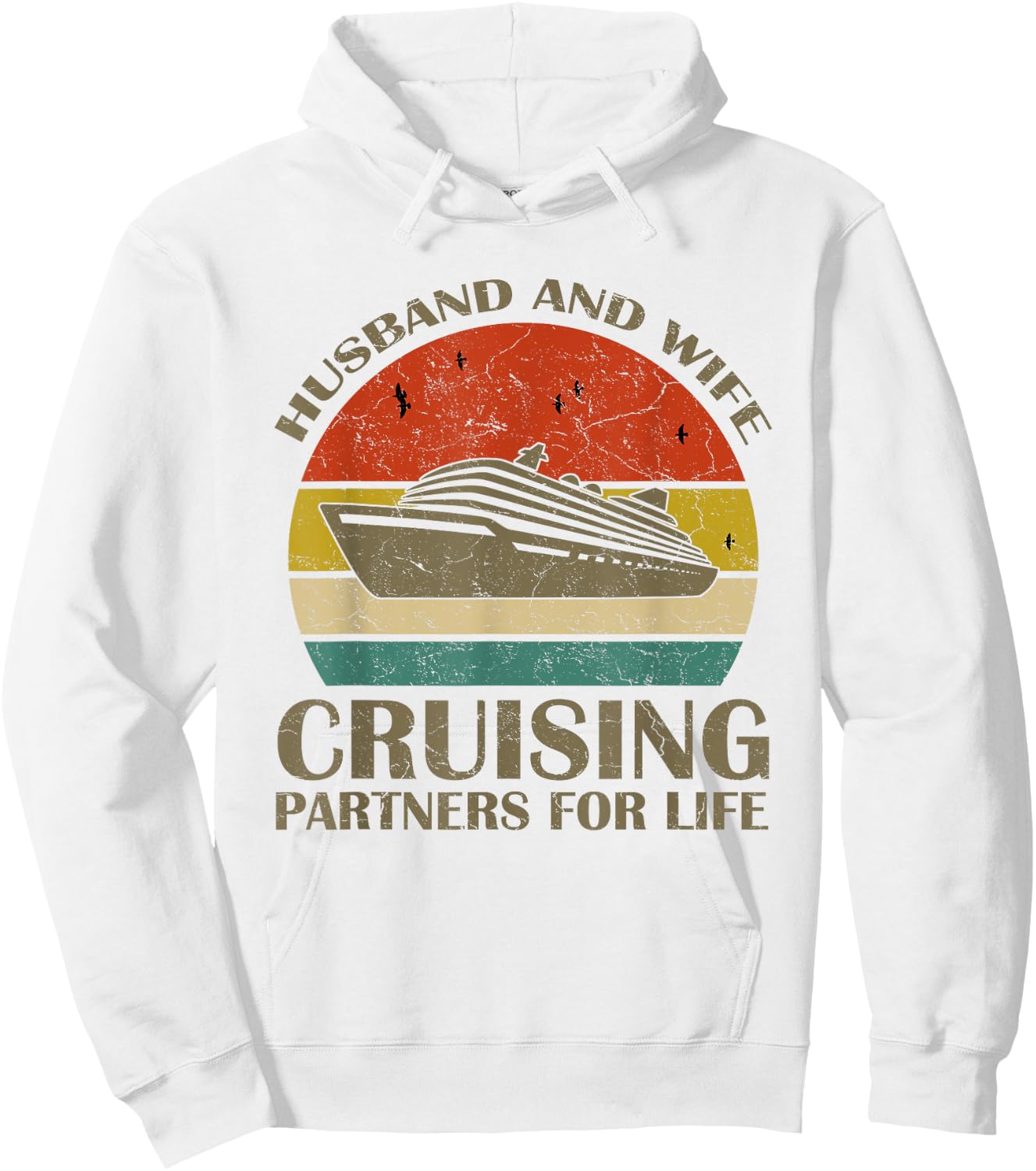 Husband And Wife Cruising Partners For Life Gift Travelers Hoodie - Hoodie | White