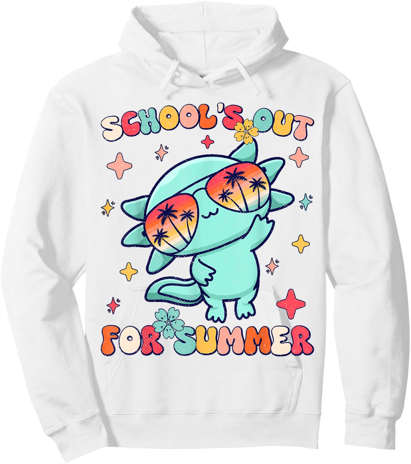 School's Out For Summer Teacher Axolotl Last Day Of School Hoodie - Hoodie | White