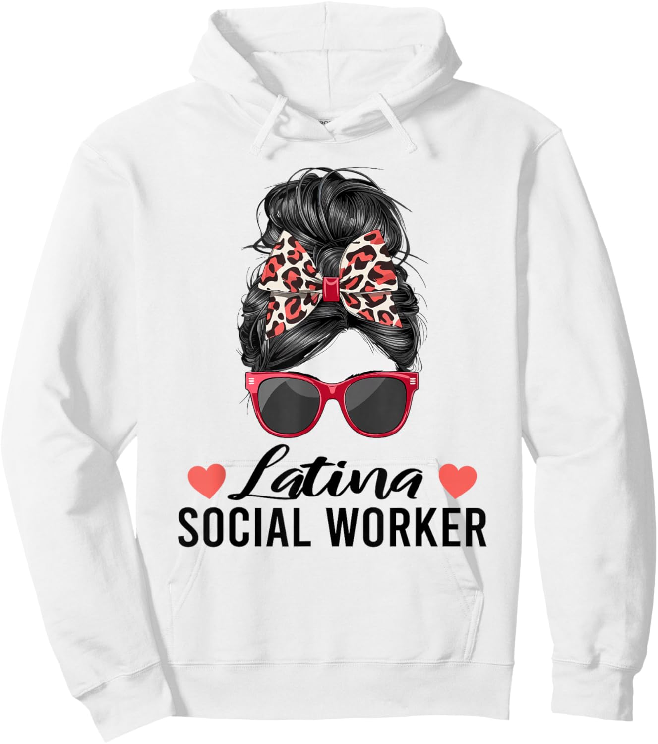 Latina Social Worker Messy Bun Hispanic Latin American Women Hoodie - Hoodie | White