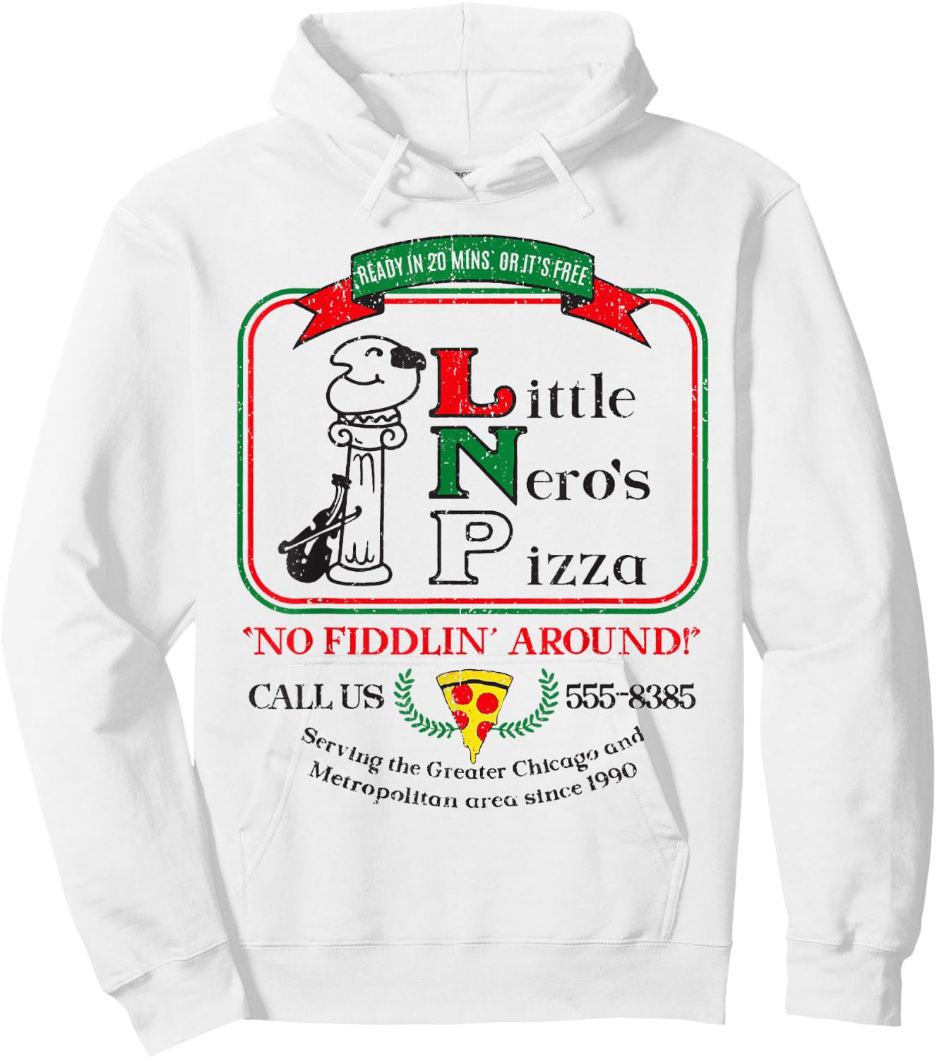 Vintage Little Neros Pizza No Fiddlin Around 2 Hoodie - Hoodie | White