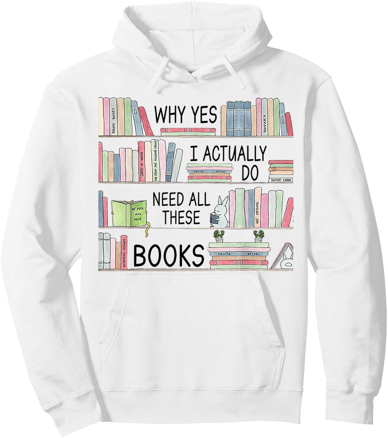 Why yes i actually do need all these books Hoodie - Hoodie | White
