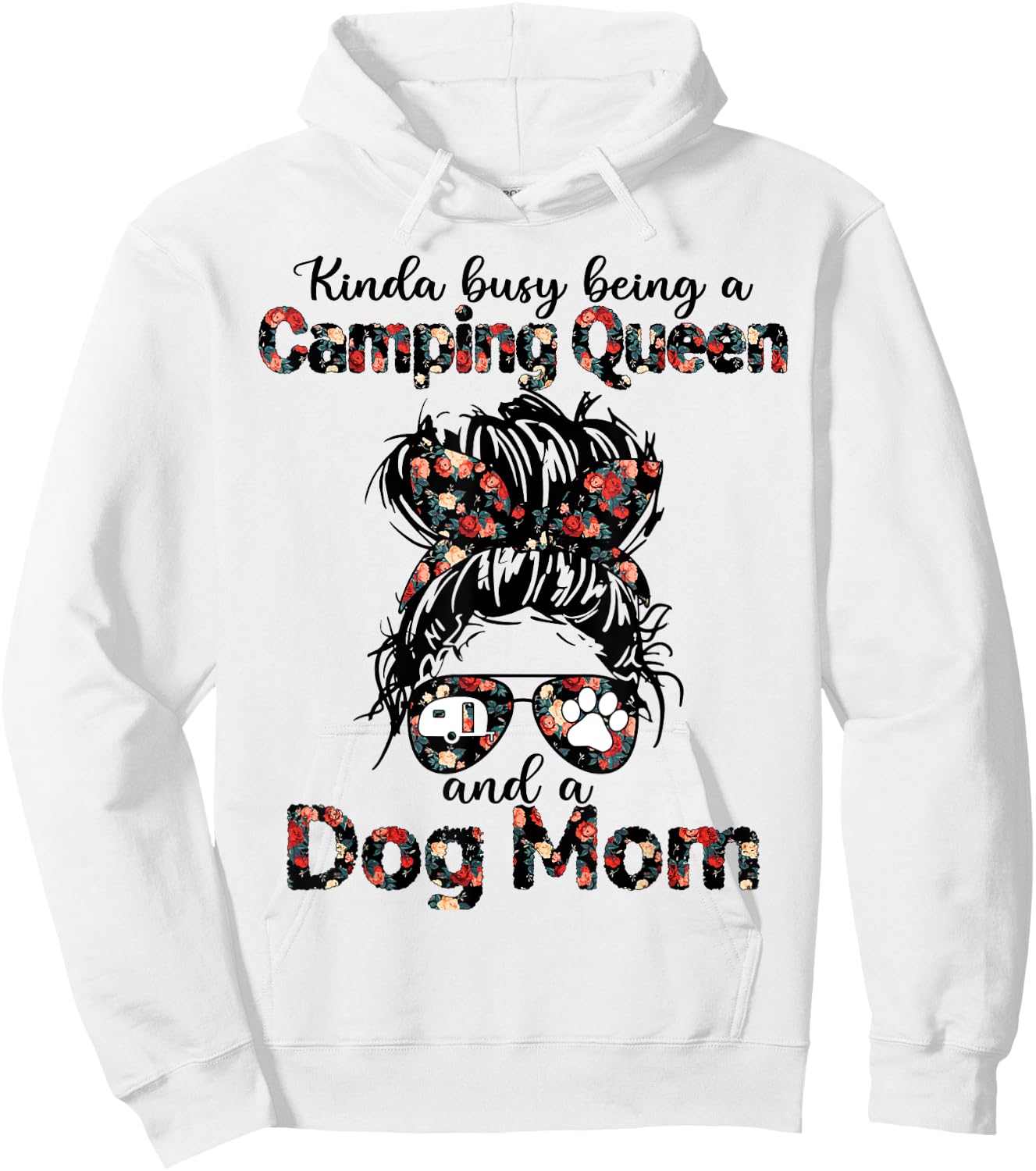 Kinda busy being a camping queen and a dog mom Men Women Hoodie - Hoodie | White
