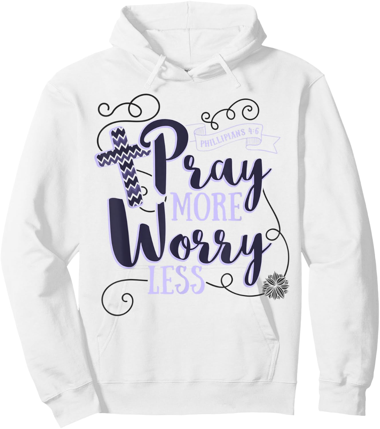 Pray More Worry Less Christian Gift Inspirational Hoodie - Hoodie | White