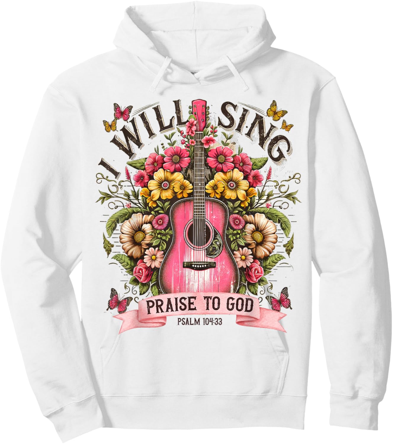 I Will Sing Praise to God Psalm 104:33 Christian Boho Guitar Hoodie - Hoodie | White