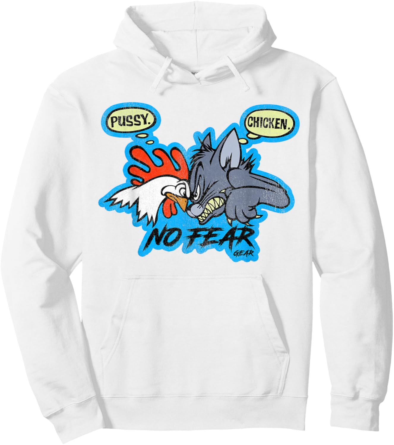 Chicken Pussy Chicken No Fear Hoodie - Hoodie | White