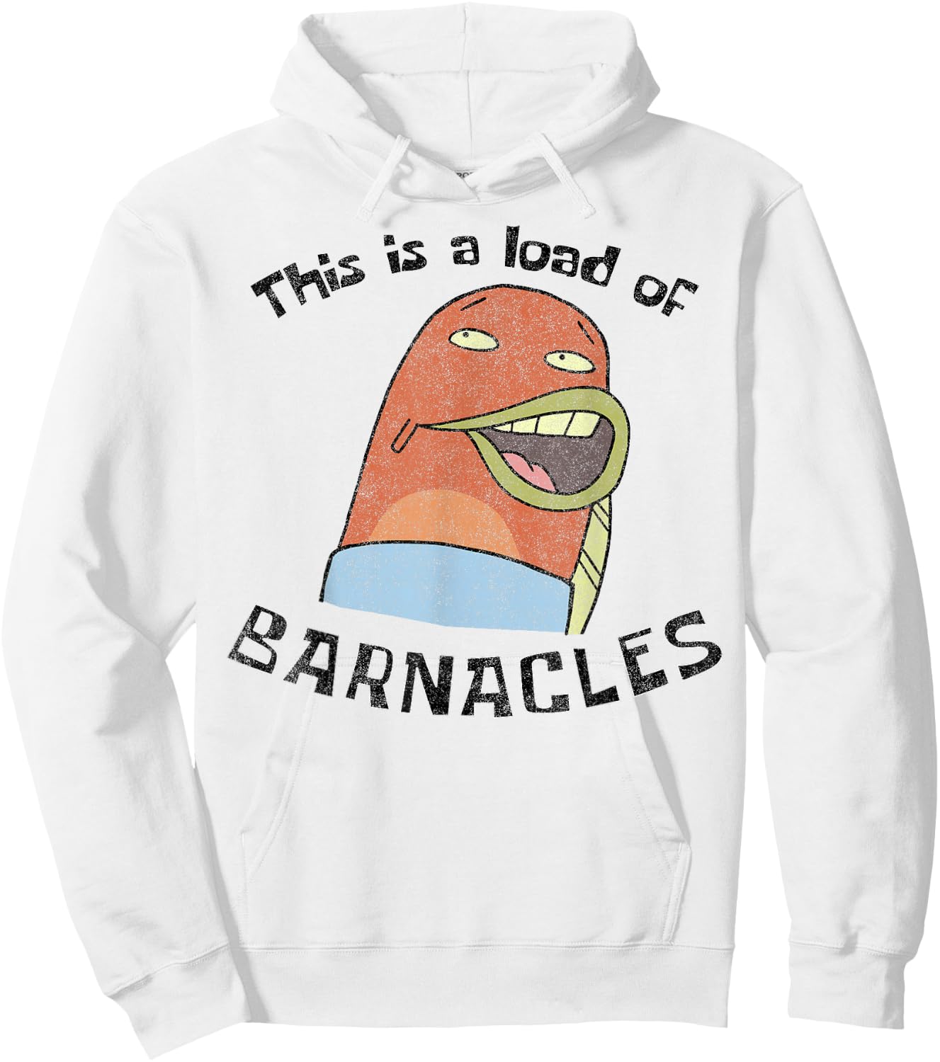 SpongeBob SquarePants This Is A Load Of Barnacles Hoodie - Hoodie | White